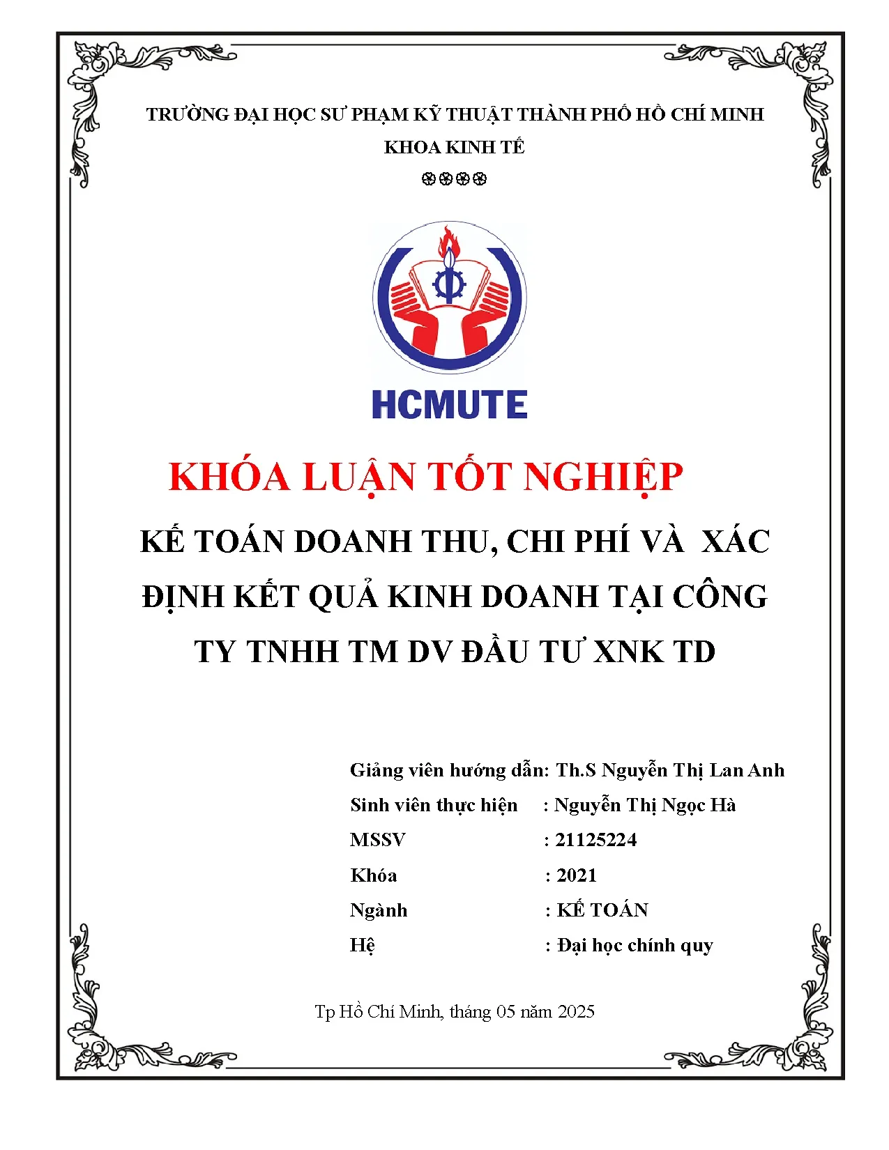 Đồ án tốt nghiệp - Kế toán doanh thu, chi phí và xác định kết quả kinh doanh tại Công ty TNHH TDĐTXT