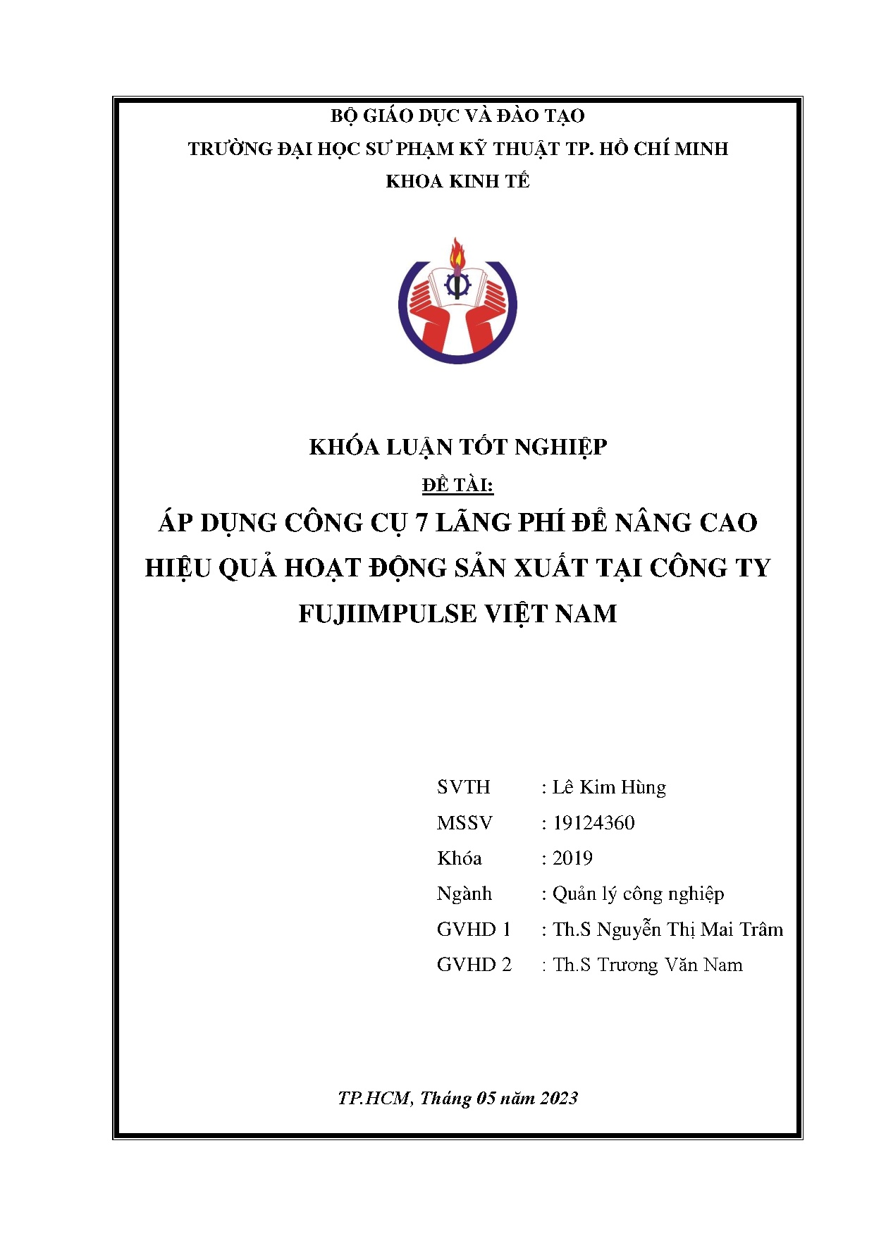 Đồ án tốt nghiệp - Áp dụng công cụ 7 lãng phí để nâng cao hiệu quả hoạt động sản xuất tại Công TFVN