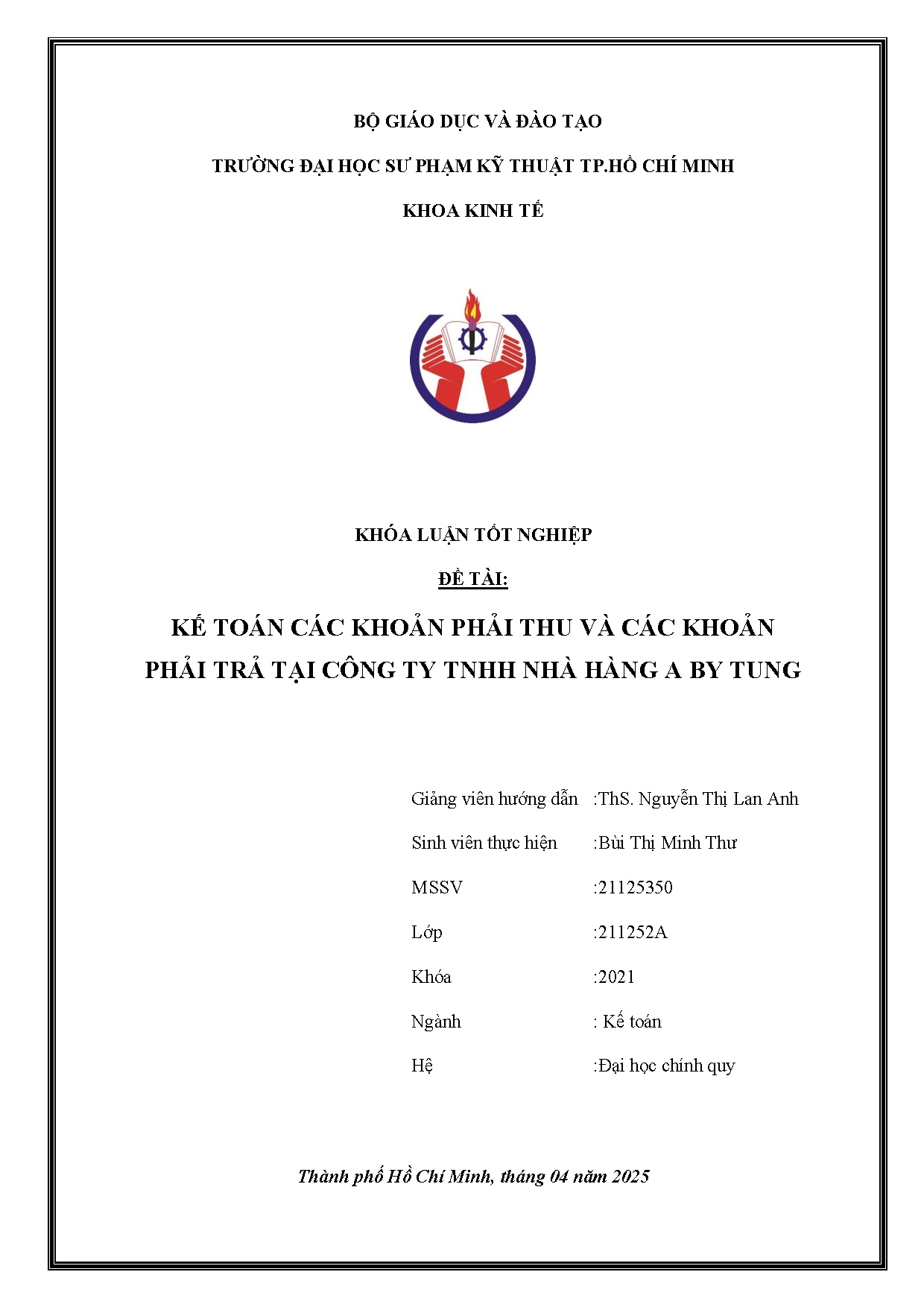 Đồ án tốt nghiệp - Kế toán các khoản phải thu và các khoản phải trả tại Công ty TNHH Nhà hàng A By T