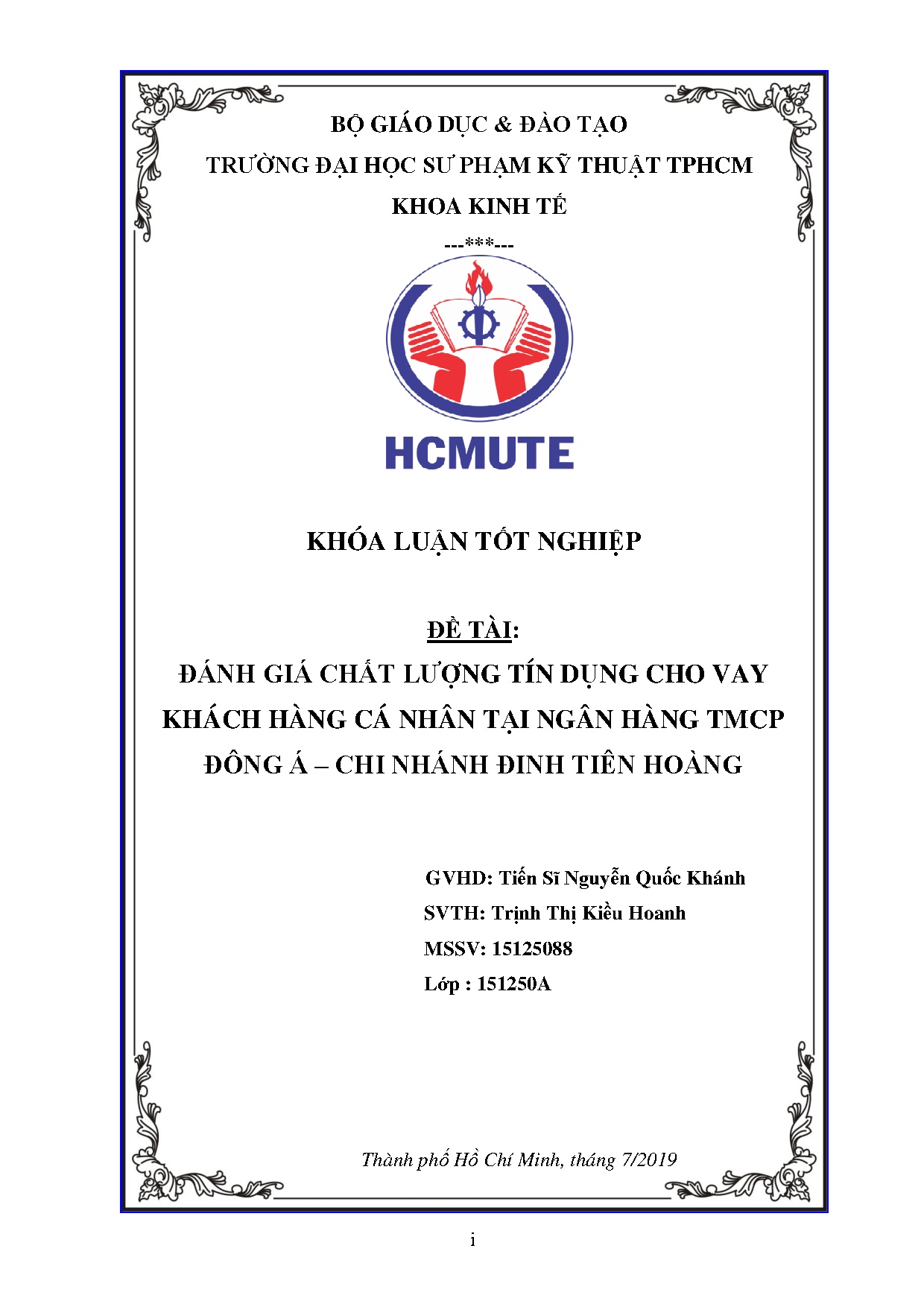 Đồ án tốt nghiệp - Đánh giá chất lượng tín dụng cho vay khách hàng cá nhân tại ngân hàng TĐÁ - CNĐTH