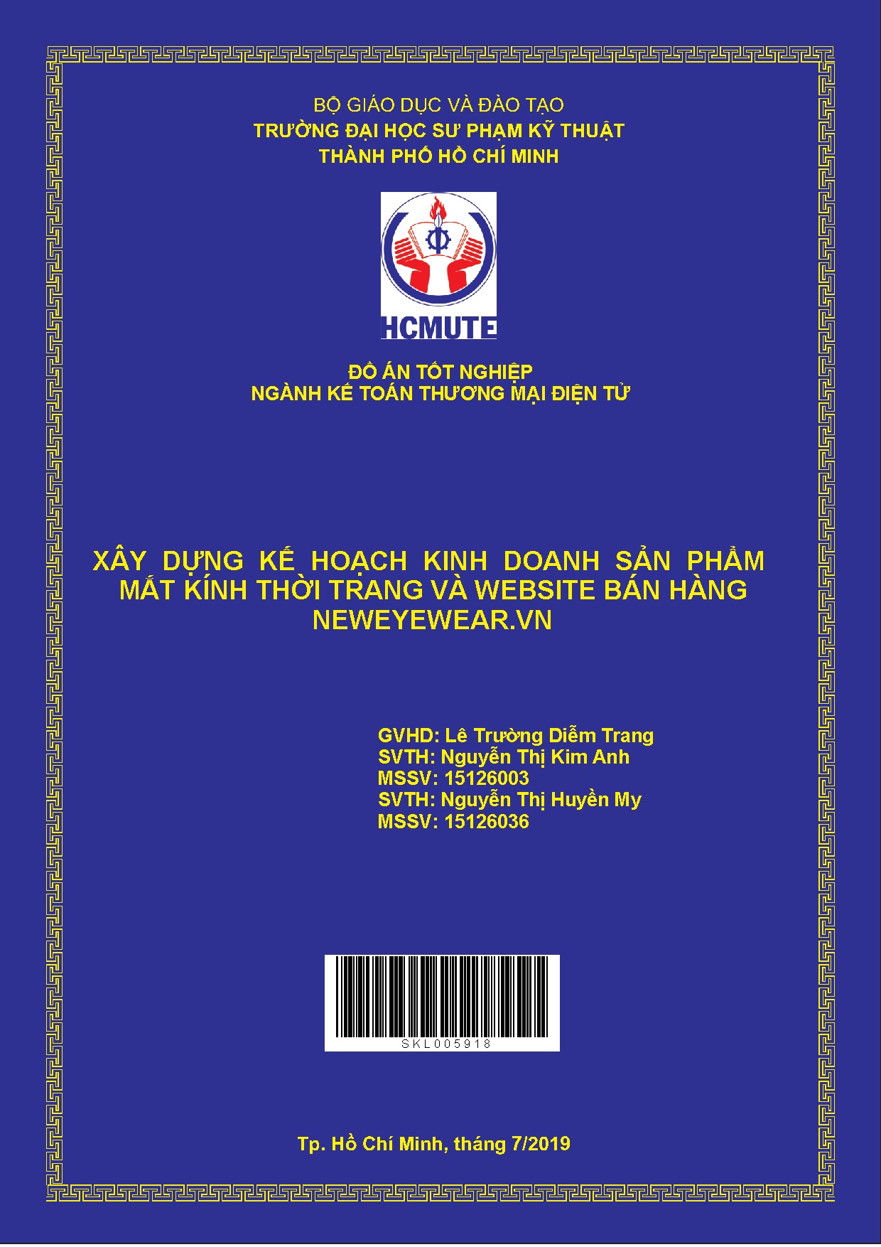 Đồ án tốt nghiệp - Xây dựng kế hoạch kinh doanh sản phẩm Kính mắt thời trang và phát triển WBHN
