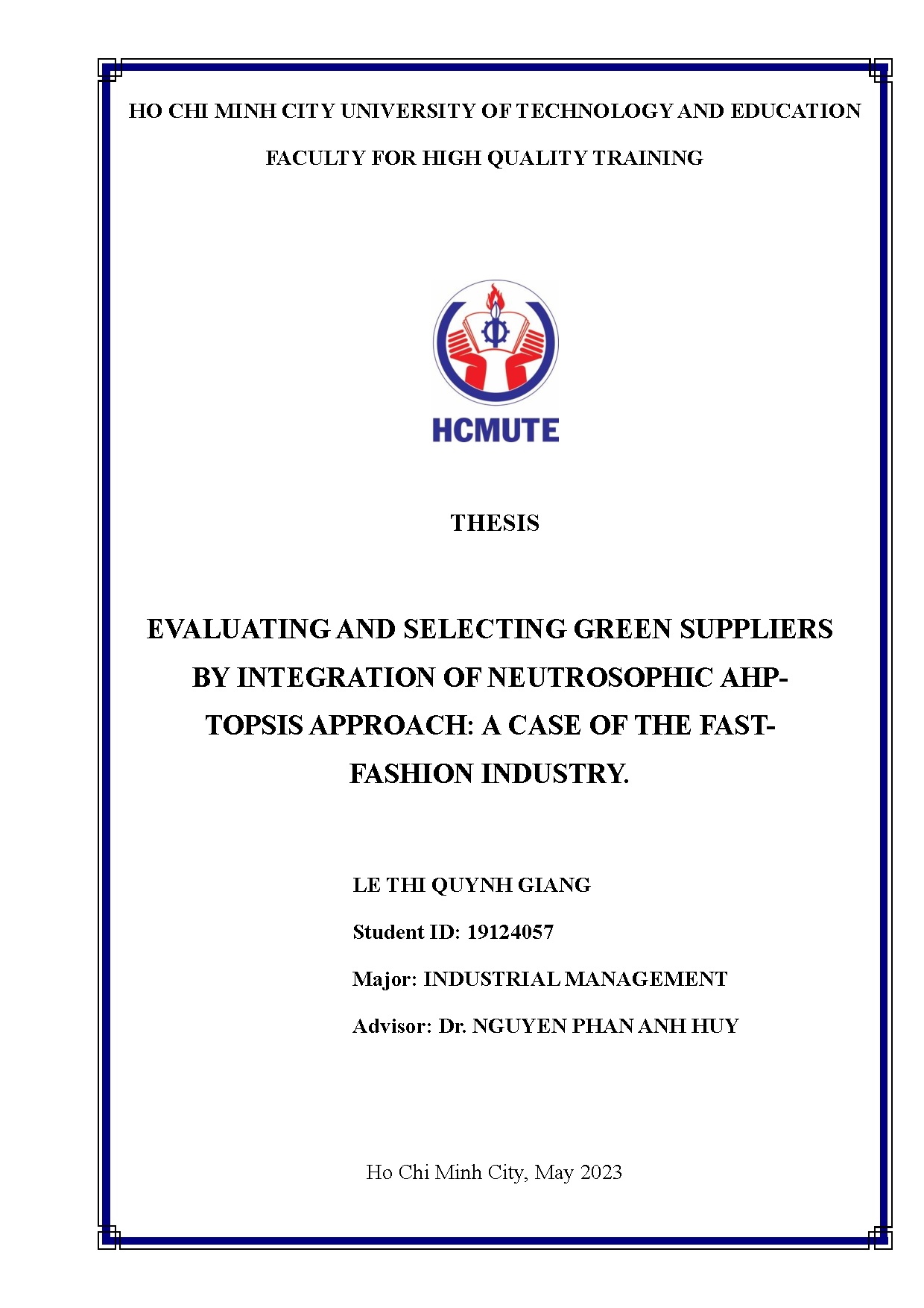 Đồ án tốt nghiệp - Evaluating and ing green suppliers by intergration of Neutrosophic AAACOTFI