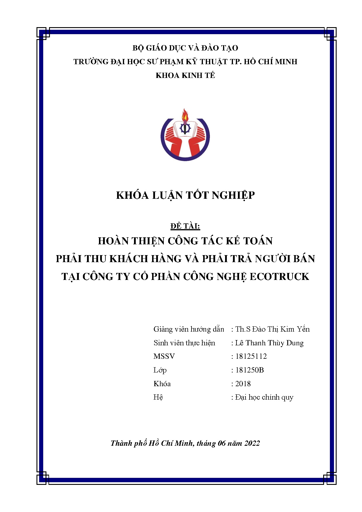 Đồ án tốt nghiệp - Hoàn thiện công tác kế toán phải thu khách hàng và phải trả người bán tại CTCPCNE