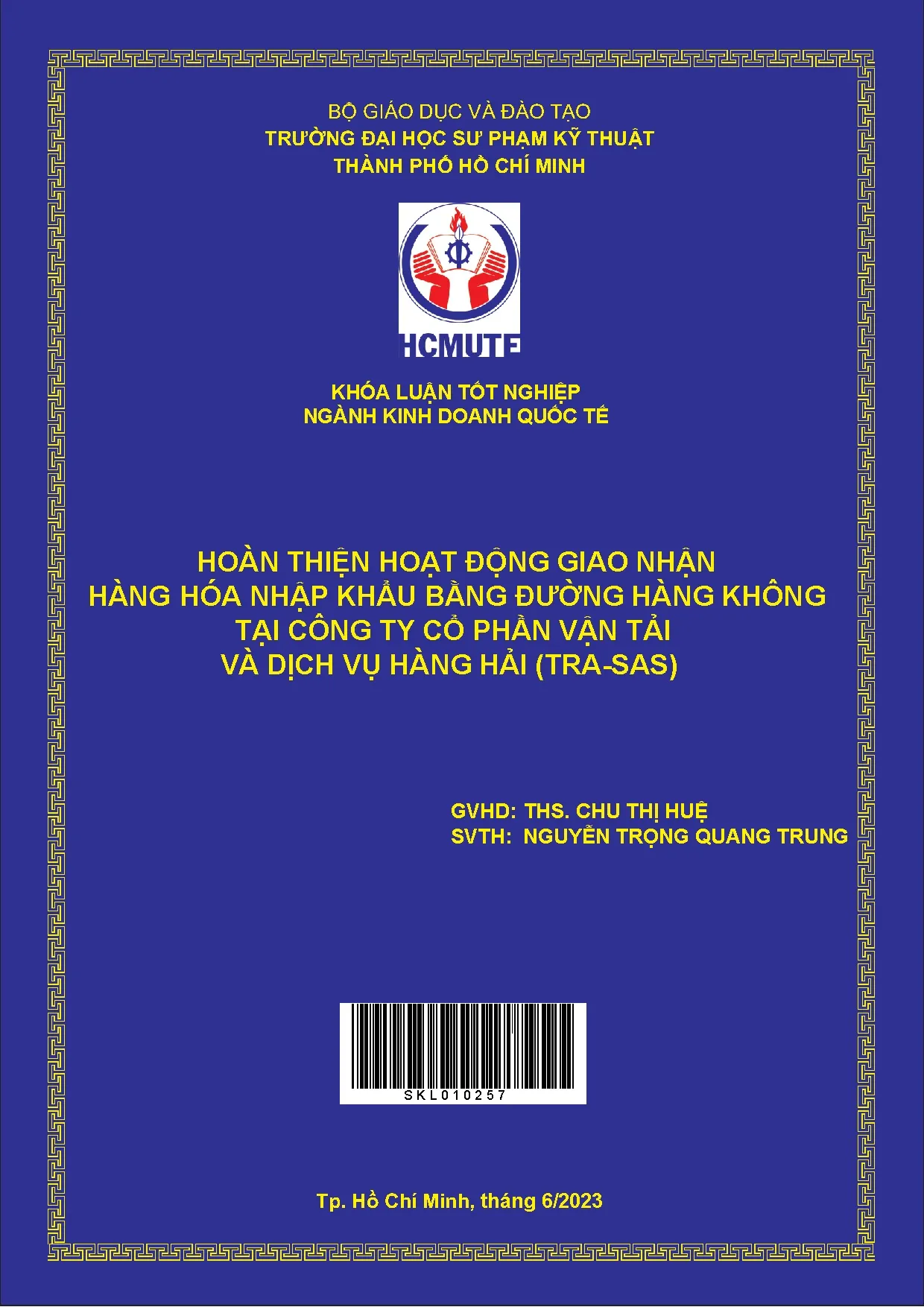 Đồ án tốt nghiệp - Hoàn thiện hoạt động giao nhận hàng hóa nhập khẩu bằng đường hàng KTCTCPVTVDVHH (