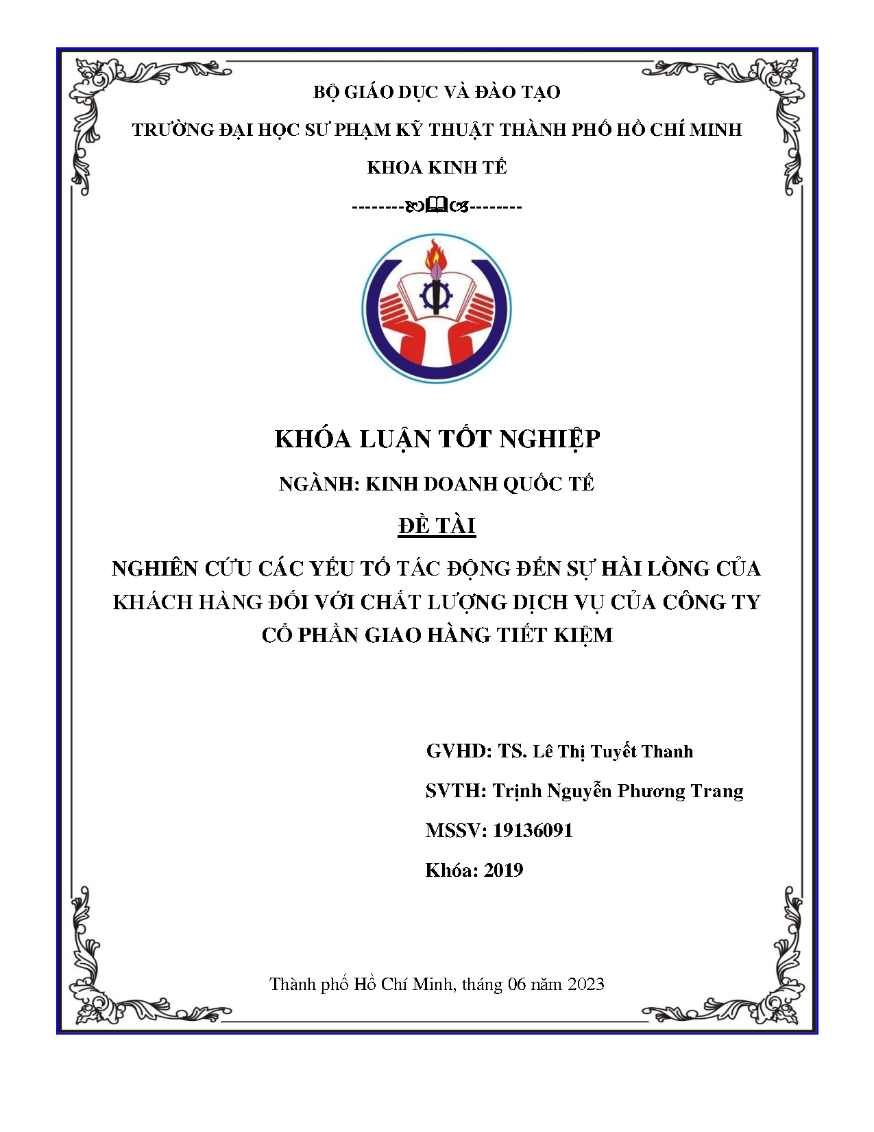 Đồ án tốt nghiệp - Nghiên cứu các yếu tố tác động đến sự hài lòng của khách hàng đối VCLDVCCTCPGHTK