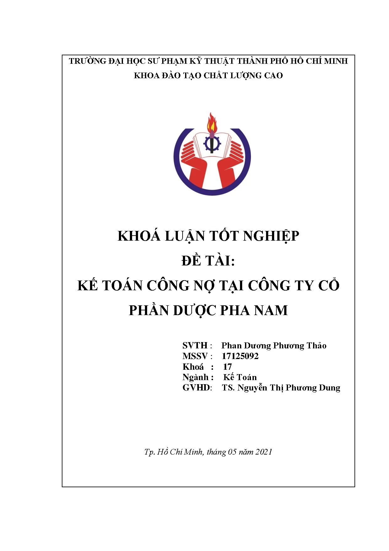 Đồ án tốt nghiệp - Kế toán công nợ tại Công ty Cổ phần dược Pha Nam: Đồ án tốt nghiệp Khoa CLCNKT