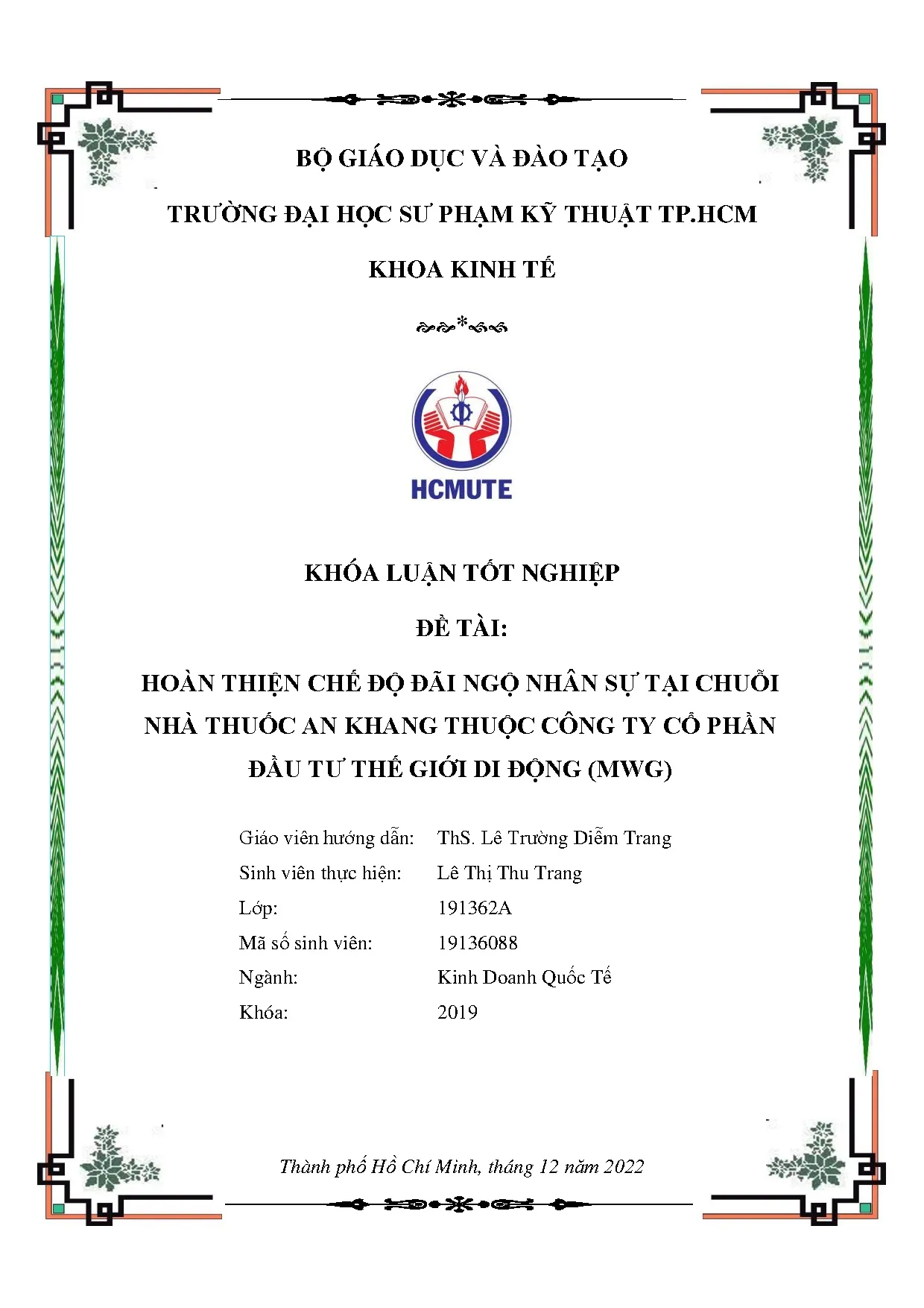 Đồ án tốt nghiệp - Hoàn thiện chế độ đãi ngộ nhân sự tại chuỗi nhà thuốc An Khang thuộc CTCPĐTTGDĐ (