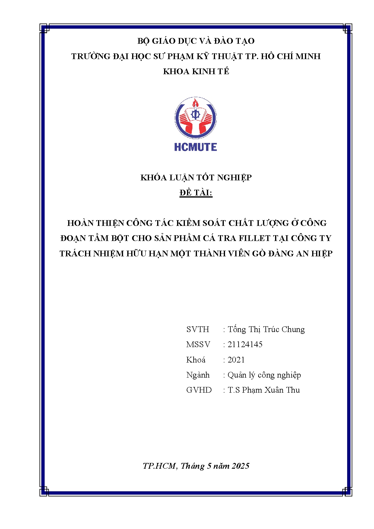 Đồ án tốt nghiệp - Hoàn thiện công tác kiểm soát chất lượng ở công đoạn tẩm bột CSPCTFTCTTNHHMTVGĐAH