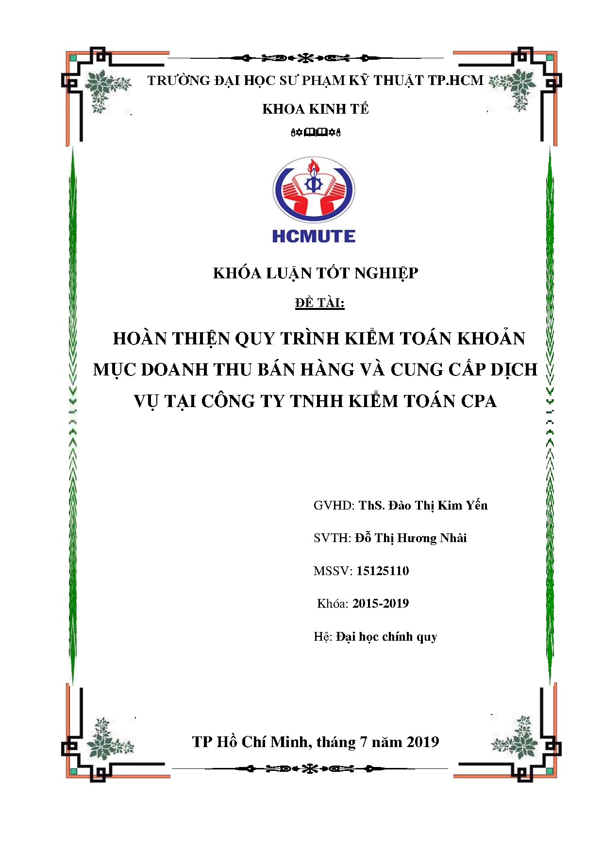 Đồ án tốt nghiệp - Hoàn thiện quy trình kiểm toán khoản mục doanh thu bán hàng và cung cấp DVTCTTKTC