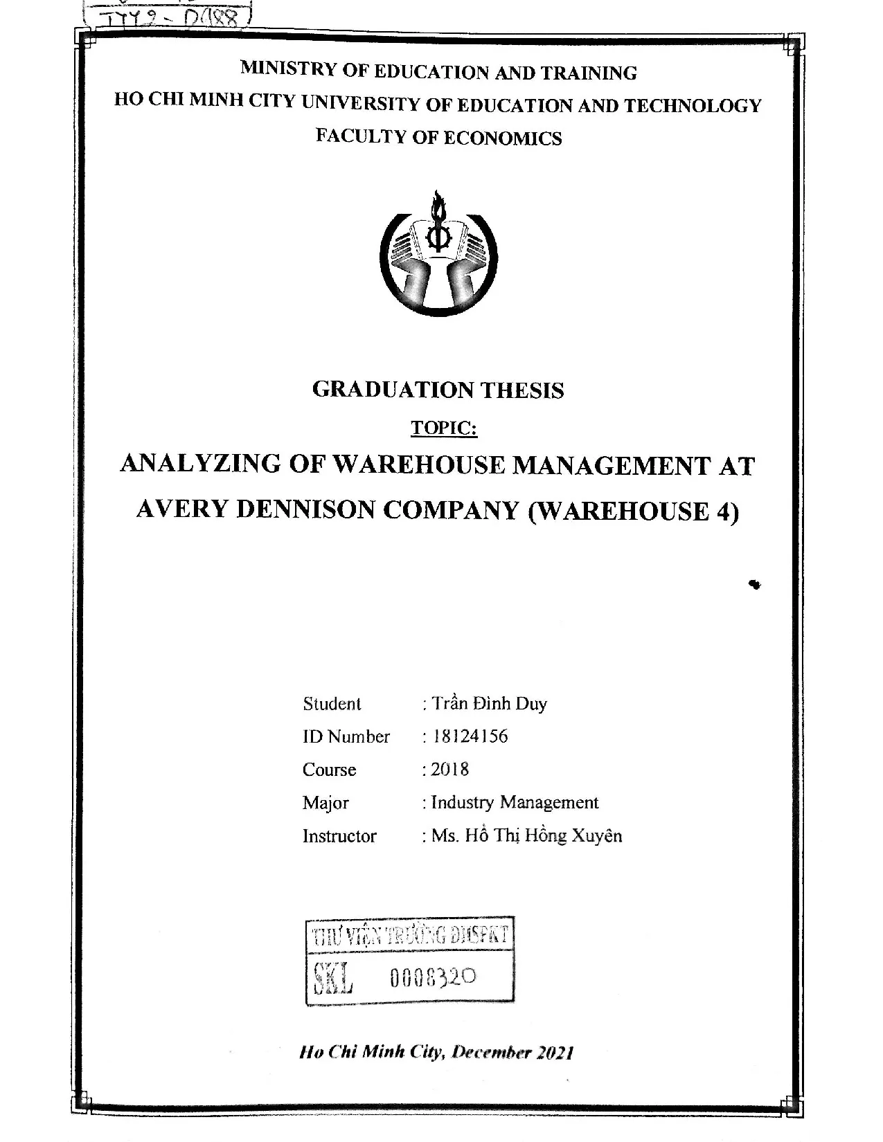 Đồ án tốt nghiệp - Analyzing of warehouse management at Avery Dennison company (Warehouse 4)