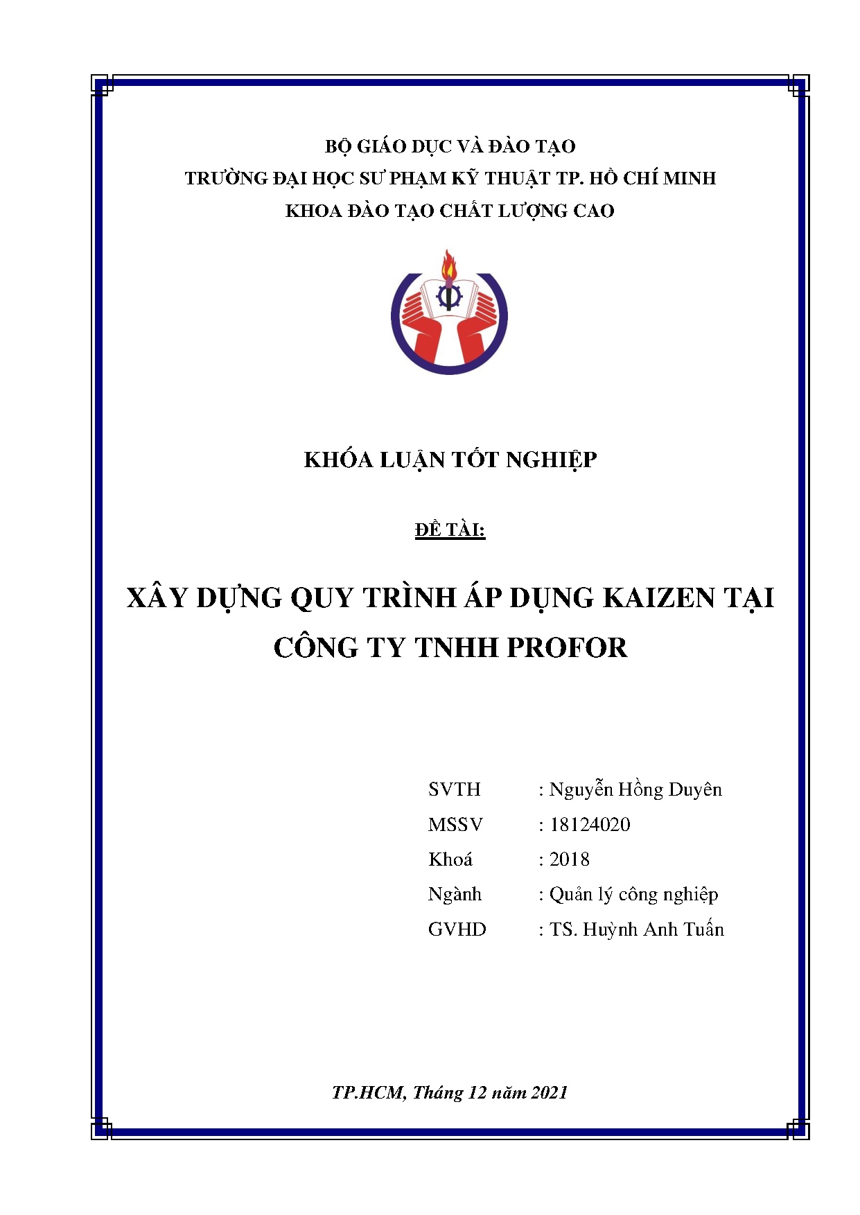 Đồ án tốt nghiệp - Xây dựng quy trình áp dụng Kaizen tại Công ty TNHH Profor