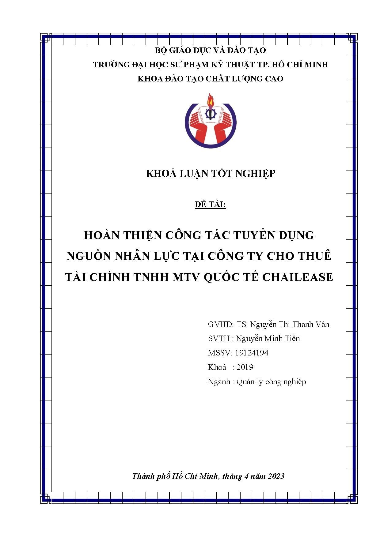 Đồ án tốt nghiệp - Hoàn thiện công tác tuyển dụng nguồn nhân lực tại Công ty cho thuê tài CTMQTC