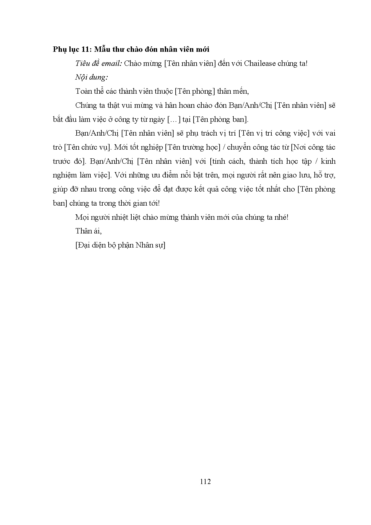 Đồ án tốt nghiệp - Hoàn thiện công tác tuyển dụng nguồn nhân lực tại Công ty cho thuê tài CTMQTC - Trang 123