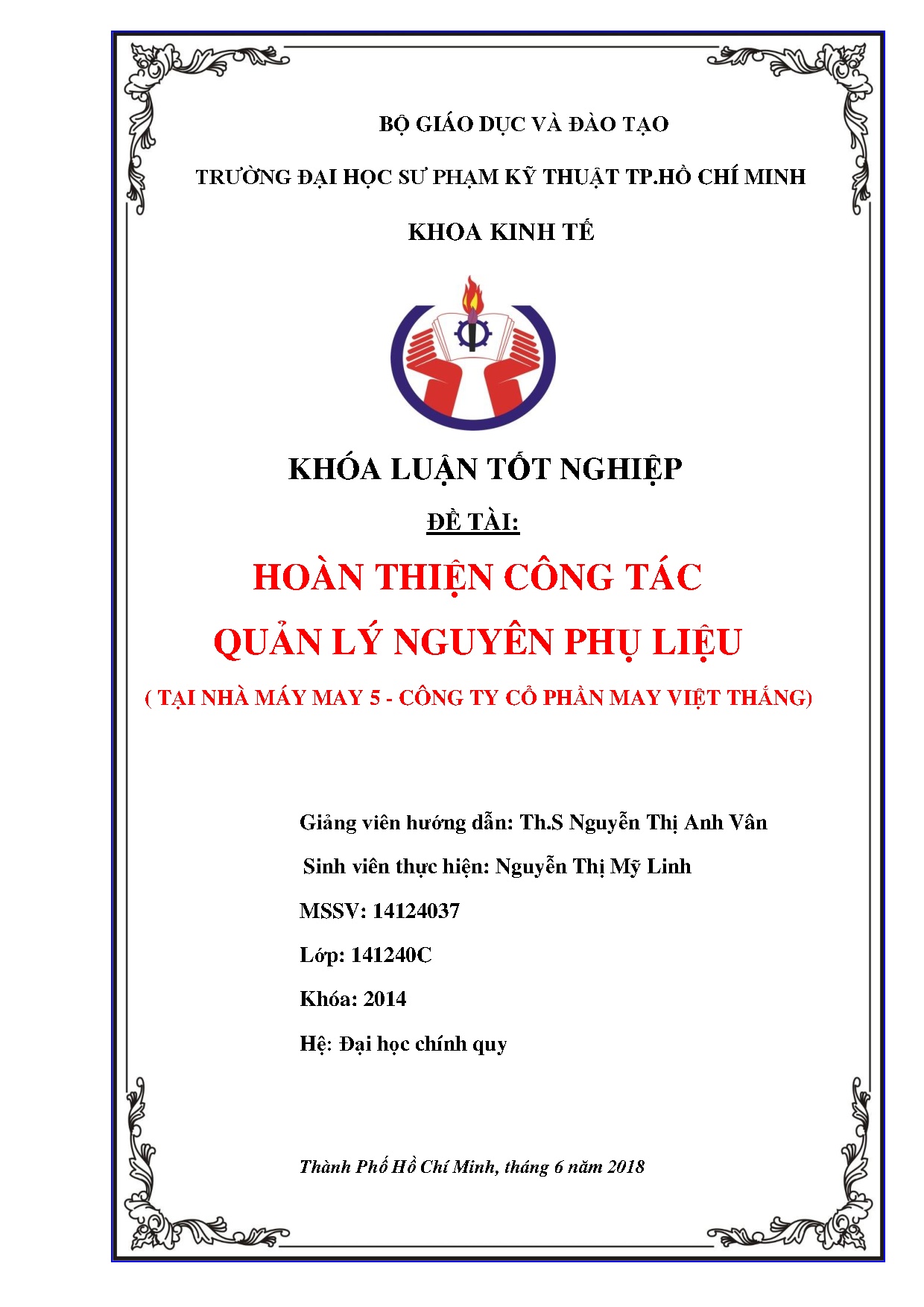 Đồ án tốt nghiệp - Hoàn thiện công tác quản lý nguyên phụ liệu ( Tại nhà máy may 5 - Công ty cổ PMVT