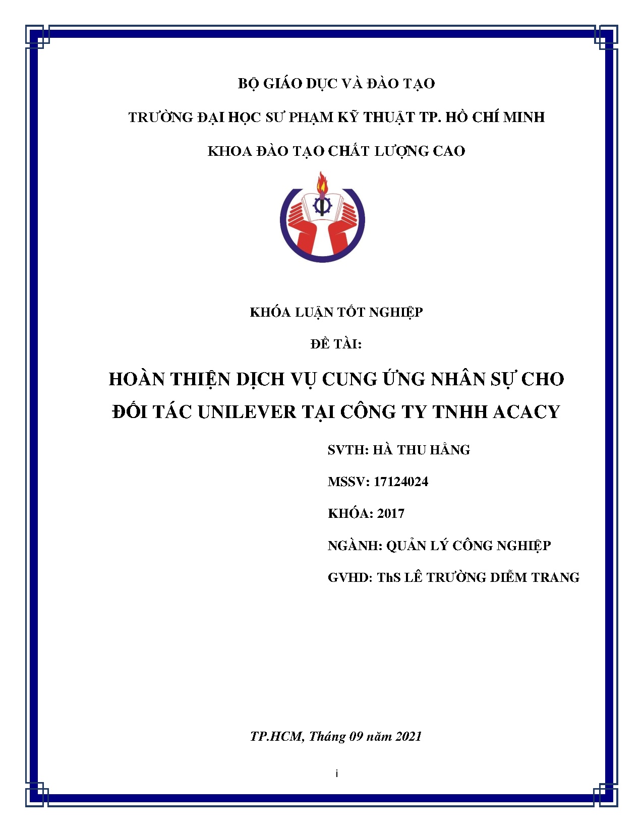 Đồ án tốt nghiệp - Hoàn thiện dịch vụ cung ứng nhân sự cho đối tác Unilever tại Công ty TNHH Acacy