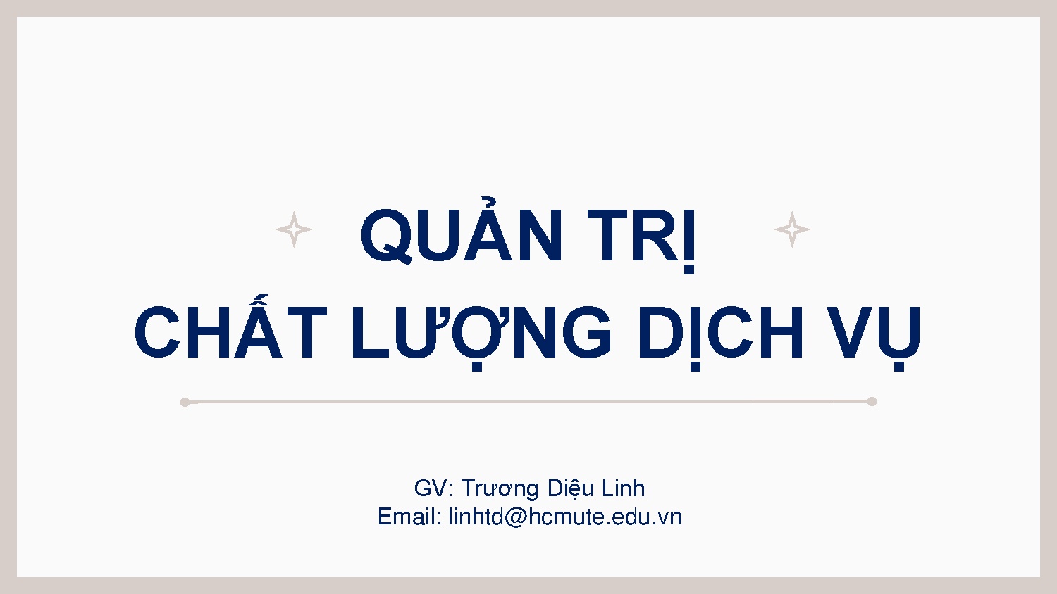 Quản trị chất lượng dịch vụ - Chương 1