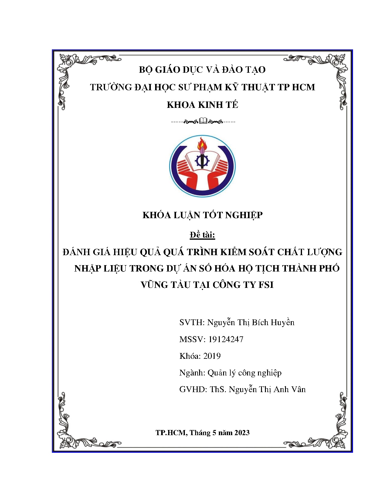 Đồ án tốt nghiệp - Đánh giá hiệu quả quá trình kiểm soát chất lượng nhập liệu trong dự ÁSHHTTPVTTCTF