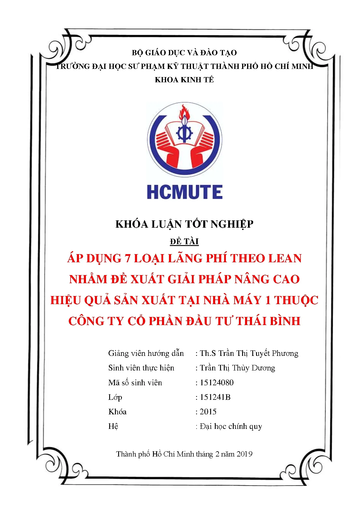 Đồ án tốt nghiệp - Áp dụng 7 loại lãng phí theo lean nhằm đề xuất giải pháp NCHQSXTNM 1 TCTCPĐTTB