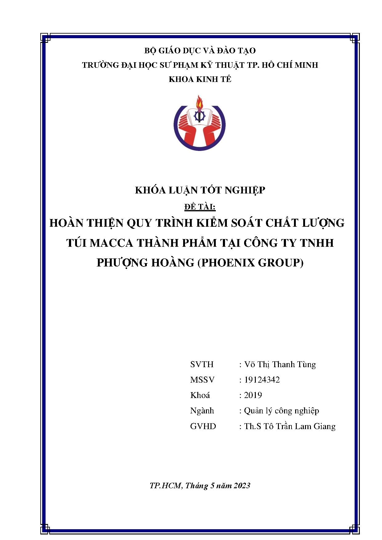 Đồ án tốt nghiệp - Hoàn thiện quy trình kiểm soát chất lượng túi Macca thành phẩm tại Công TTPH ( G