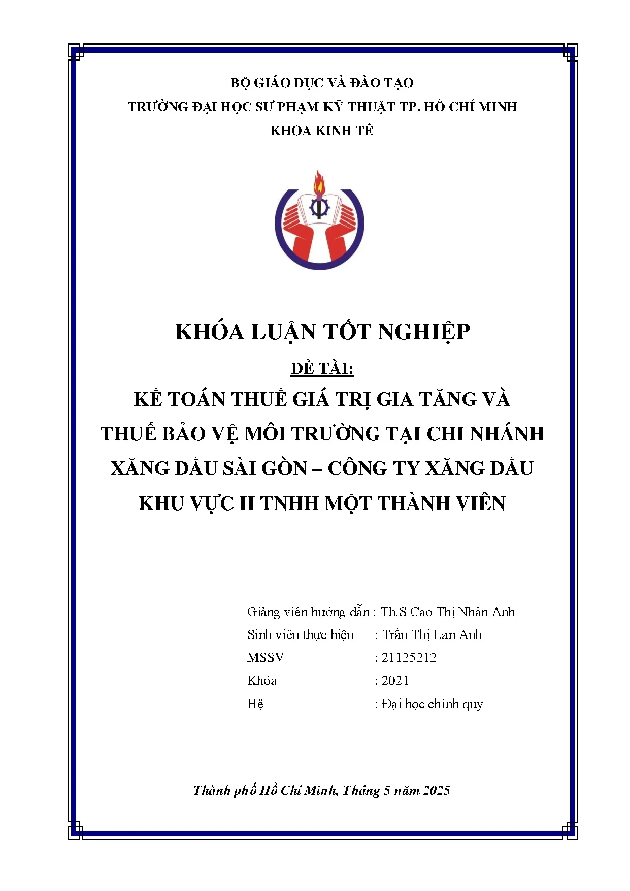 Đồ án tốt nghiệp - Kế toán thuế giá trị gia tăng và thuế bảo vệ môi trường tại CNXDSG - CTXDKVITMTV