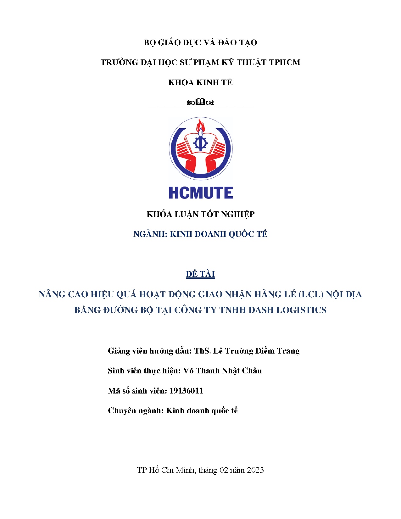 Đồ án tốt nghiệp - NÂNG CAO HIỆU QUẢ HOẠT ĐỘNG GIAO NHẬN HÀNG LẺ TẠI CÔNG TY TNHH DASH LOGISTICS