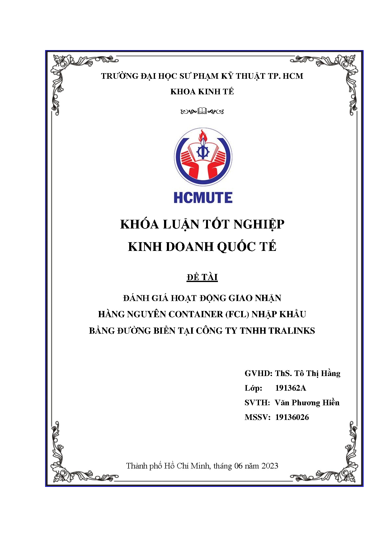 Đồ án tốt nghiệp - Đánh giá hoạt động giao nhận hàng nguyên container (FCL) nhập khẩu bằng ĐBTCTTT