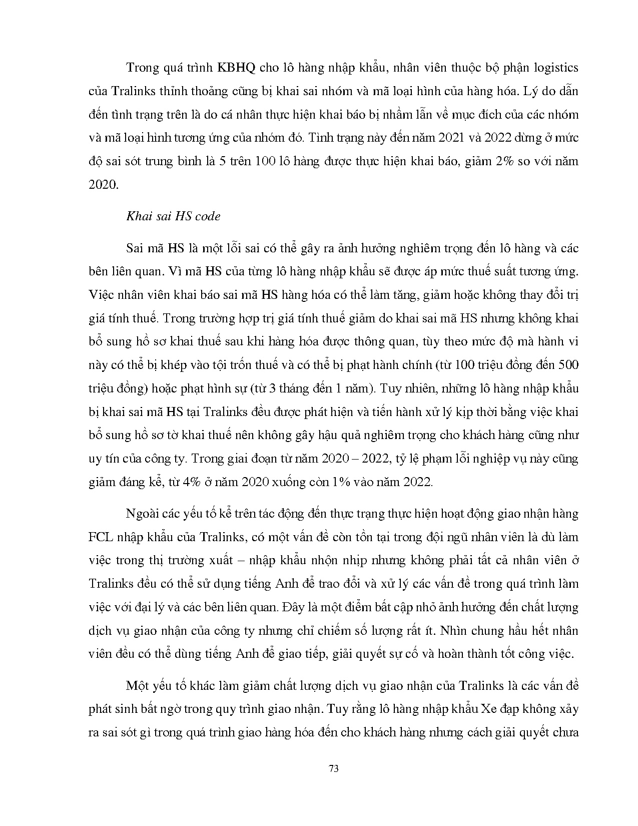 Đồ án tốt nghiệp - Đánh giá hoạt động giao nhận hàng nguyên container (FCL) nhập khẩu bằng ĐBTCTTT - Trang 87