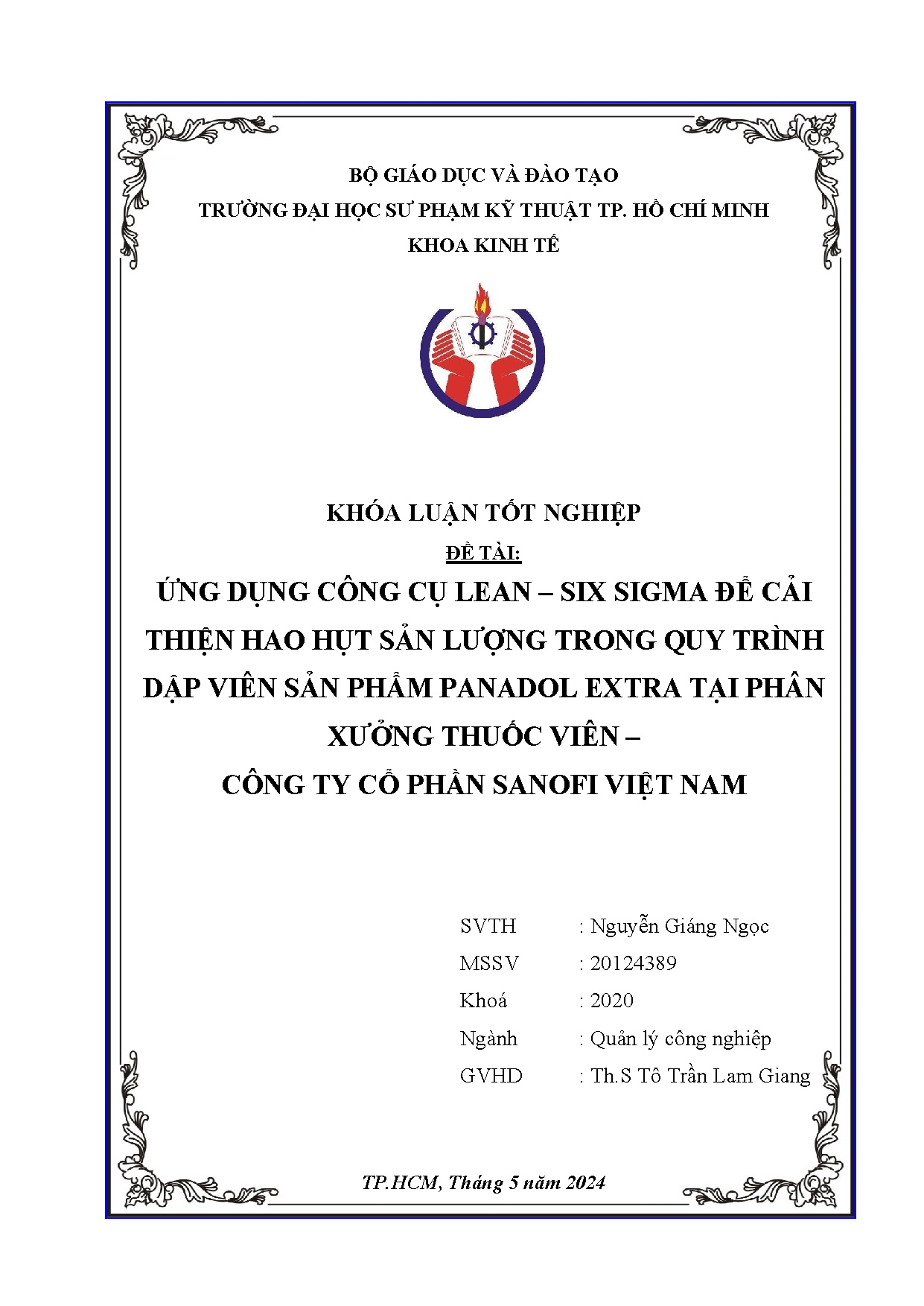 Đồ án tốt nghiệp - Ứng dụng công cụ lean - six sigma để cải thiện hao hụt SLTQTDVSPPETPXTV - CTCPSVN