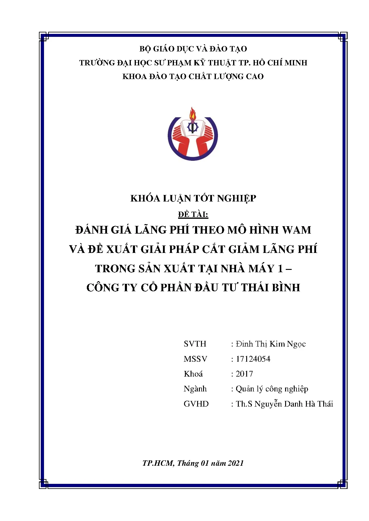 Đồ án tốt nghiệp - Đánh giá lãng phí theo mô hình WAM và đề xuất giải pháp CGLPTSXTNM 1 - CTCPĐTTB