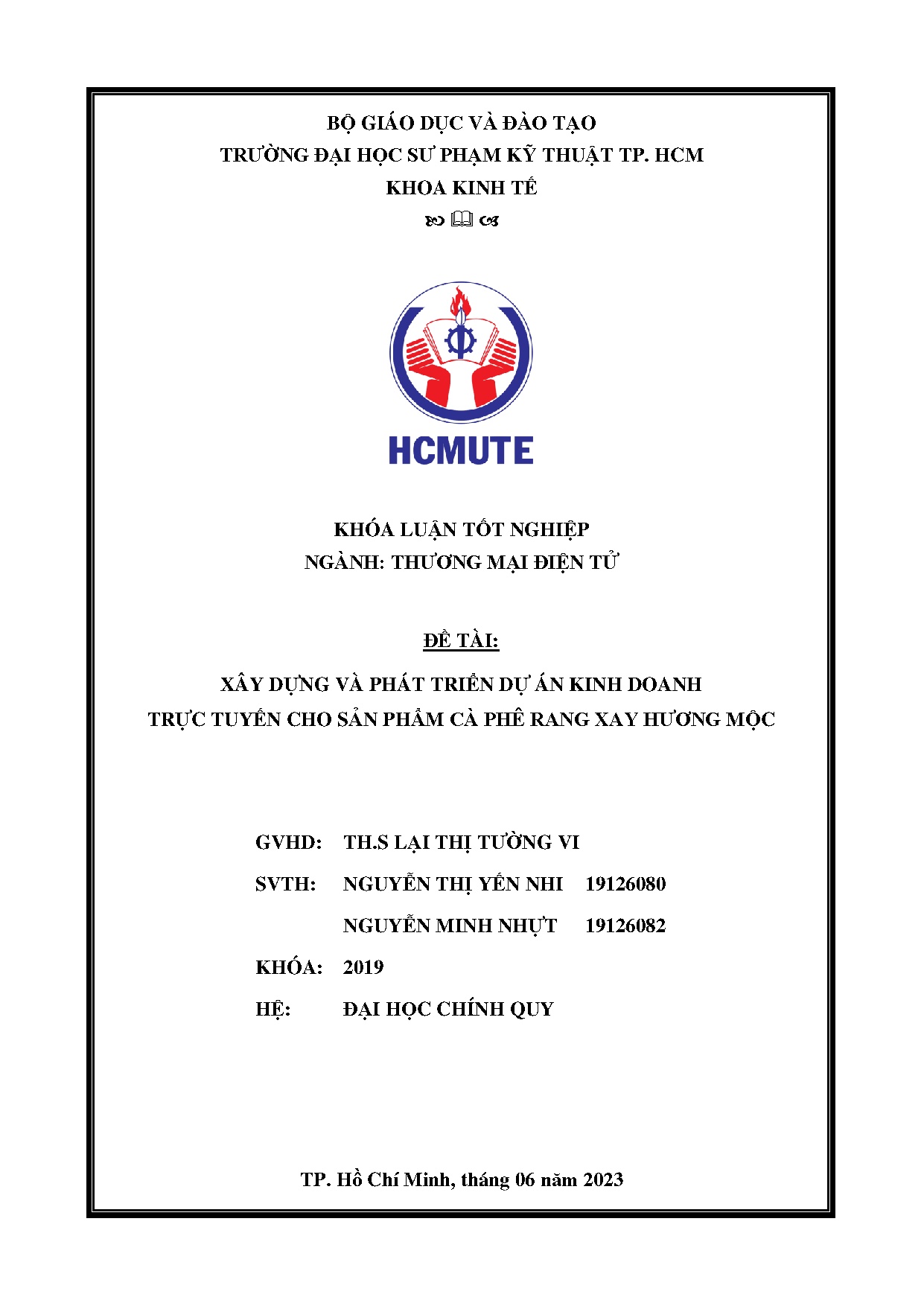 Đồ án tốt nghiệp - Xây dựng và phát triển dự án kinh doanh trực tuyến cho sản phẩm cà phê rang XHM