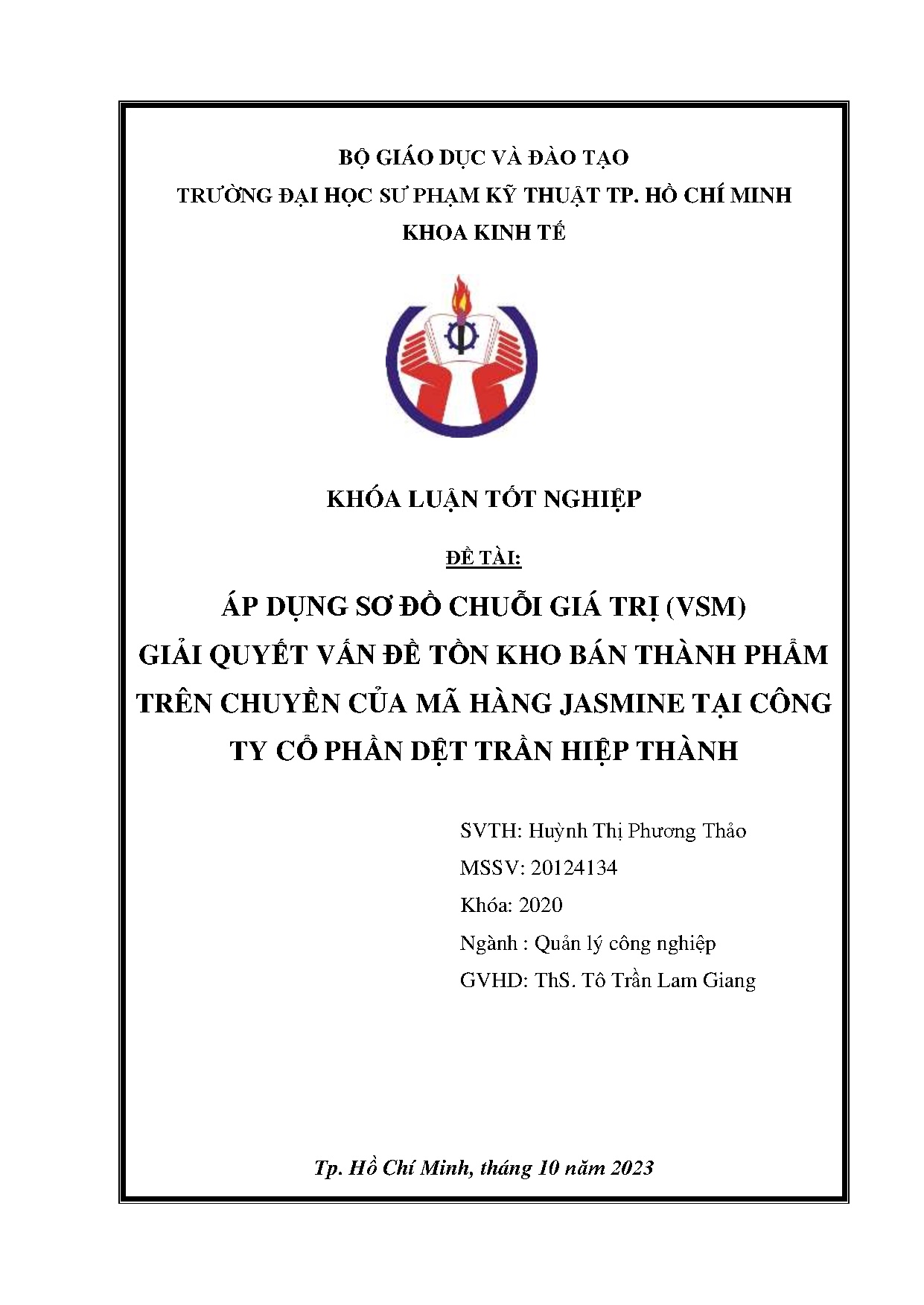 Đồ án tốt nghiệp - Áp dụng sơ đồ chuỗi giá trị (VSM) giải quyết vấn đề tồn kho bán TPTCCMHJTCTCPDTHT