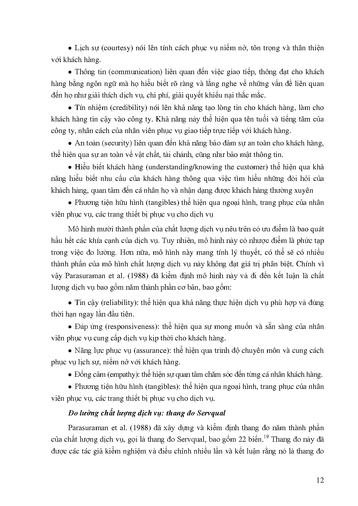 Đồ án tốt nghiệp - Các nhân tố ảnh hưởng đến sự hài lòng khách hàng đối với siêu thị Co.Opmart Thủ Đ - Trang 21