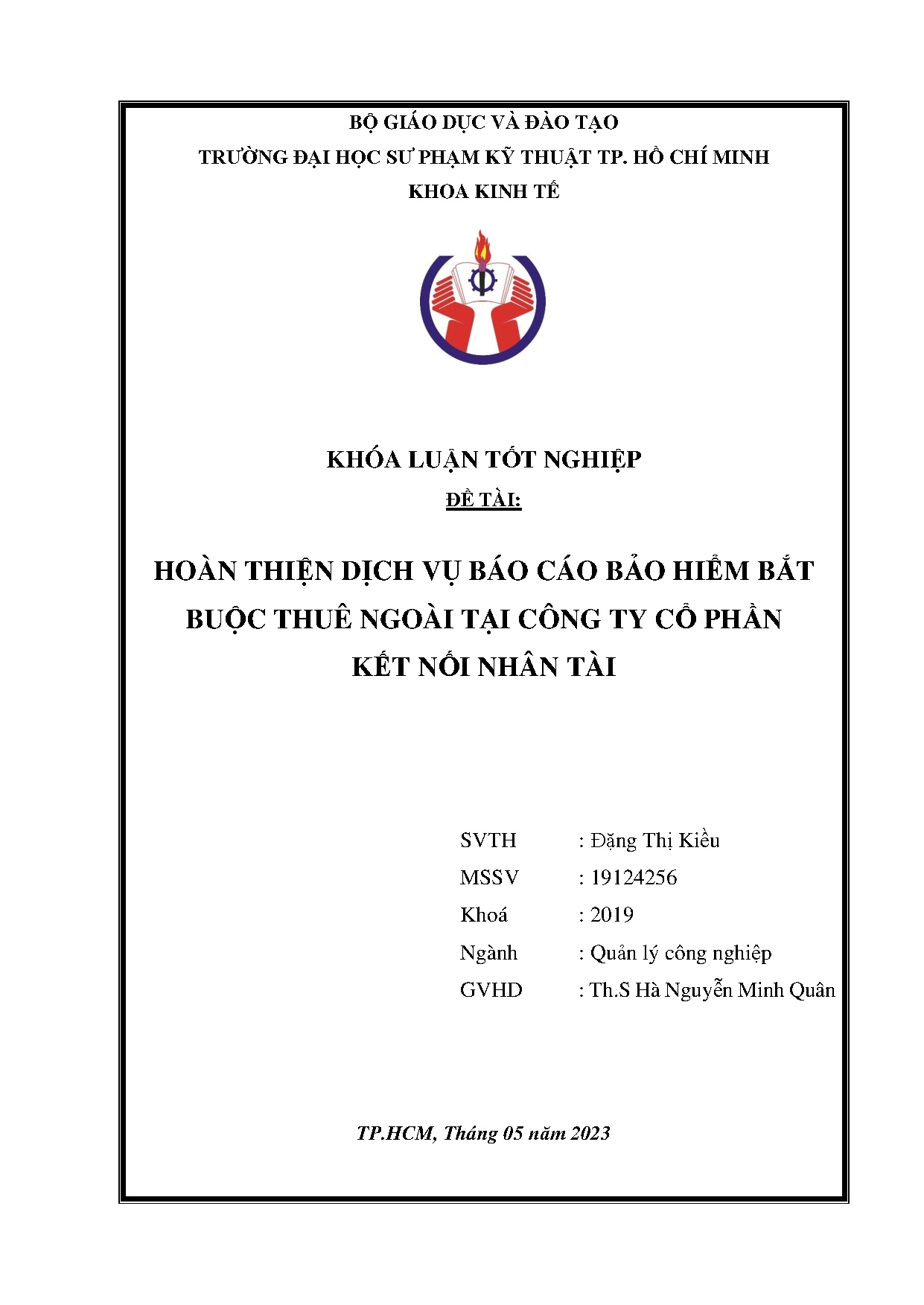 Đồ án tốt nghiệp - Hoàn thiện dịch vụ báo cáo bảo hiểm bắt buộc thuê ngoài tại Công ty cổ phần KNNT