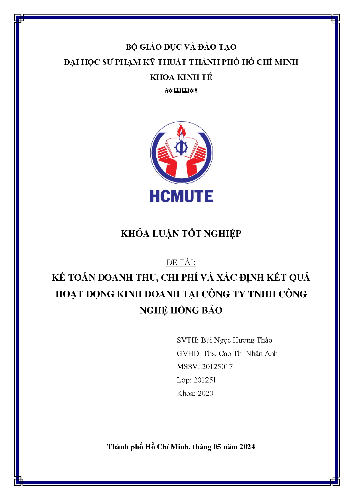 Đồ án tốt nghiệp - Kế toán doanh thu, chí phí và xác định kết quả hoạt động kinh doanh tại CTTCNHB