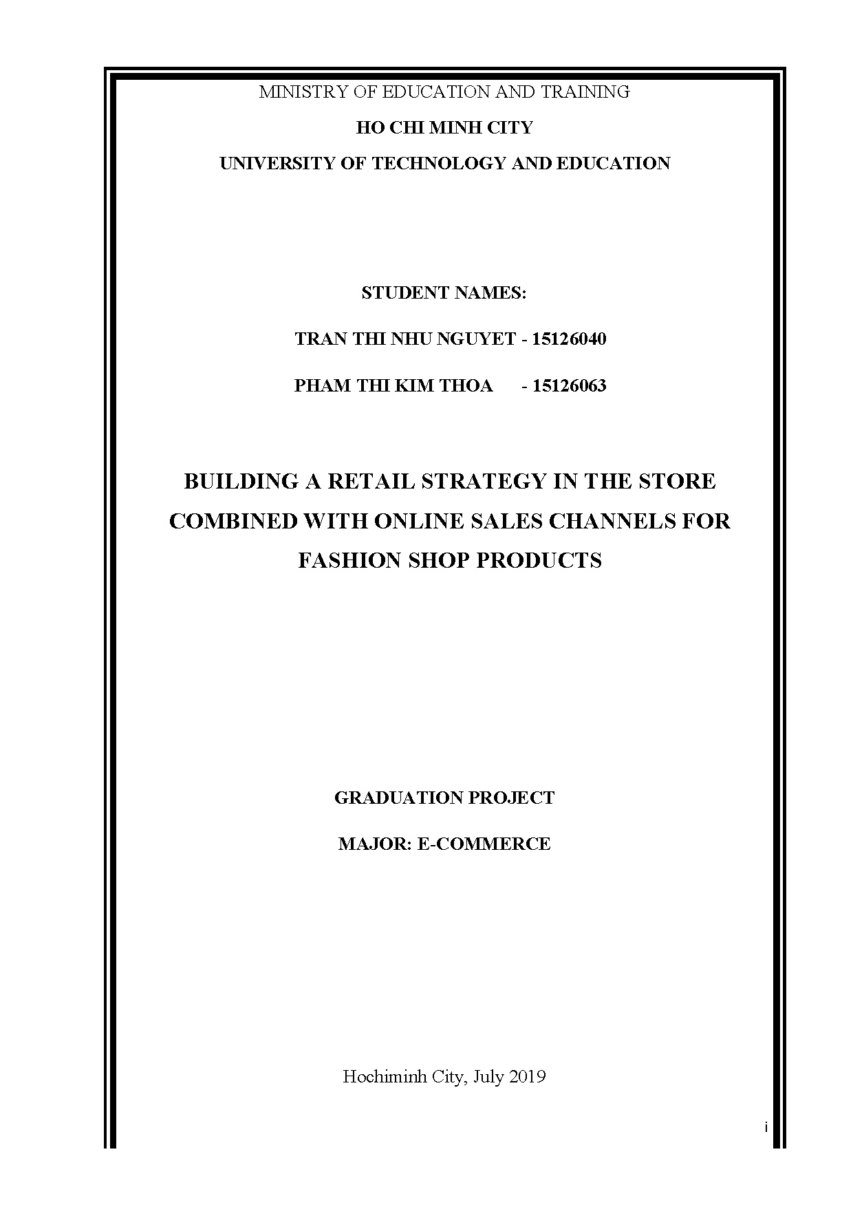 Đồ án tốt nghiệp - Xây dựng chiến lược bán lẻ tại kênh cửa hàng kết hợp với kênh bán HTTCSPVDKDSTT