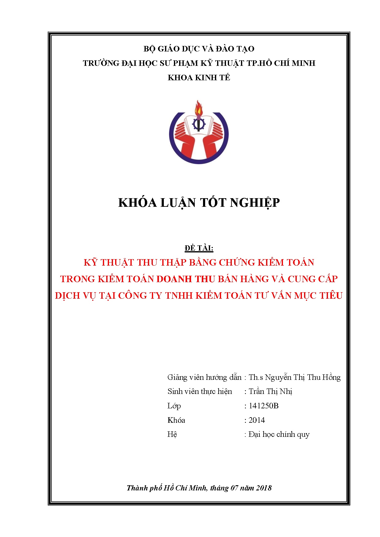 Đồ án tốt nghiệp - Kỹ thuật thu thập bằng chứng kiểm toán trong kiểm toán kinh DTBHVCCDVTCTTKTTVMT