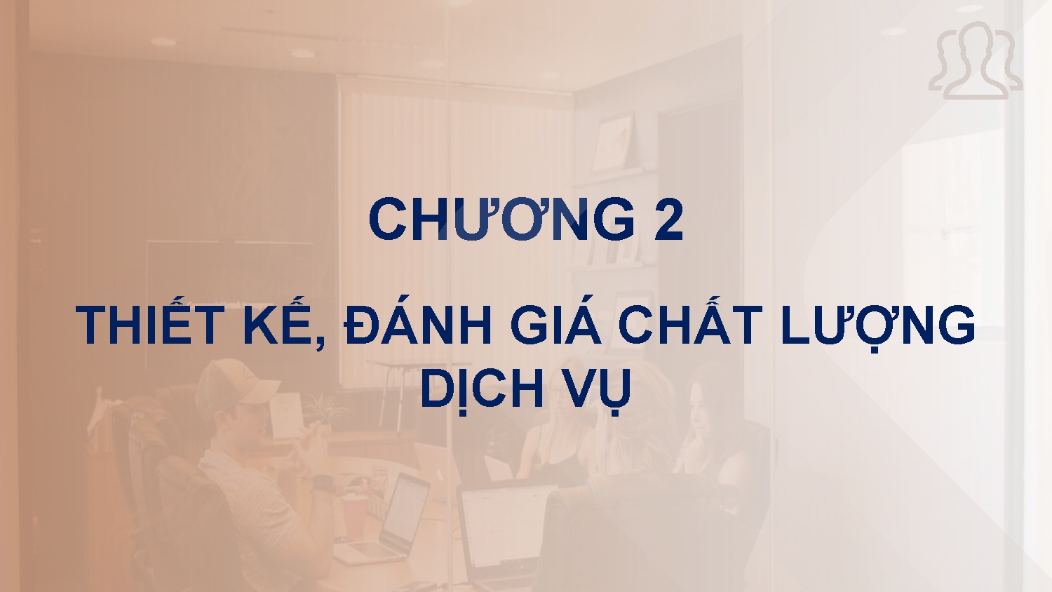 Quản trị chất lượng dịch vụ - Chương 2