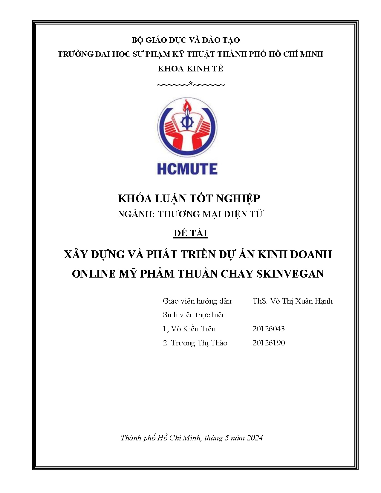 Đồ án tốt nghiệp - Xây dựng và phát triển dự án kinh doanh online mỹ phẩm thuần chay Skinvegan