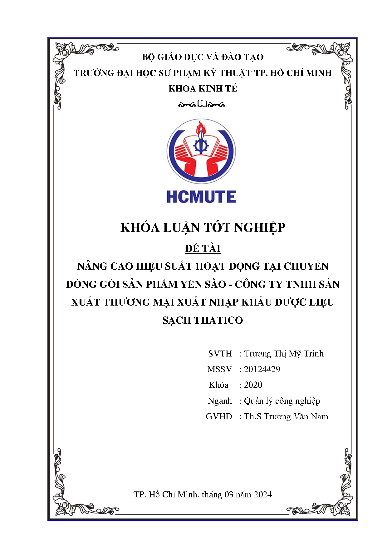 Đồ án tốt nghiệp - Nâng cao hiệu suất hoạt động tại chuyền đóng gói sản phẩm yến S - CTTSXTMXNKDLST