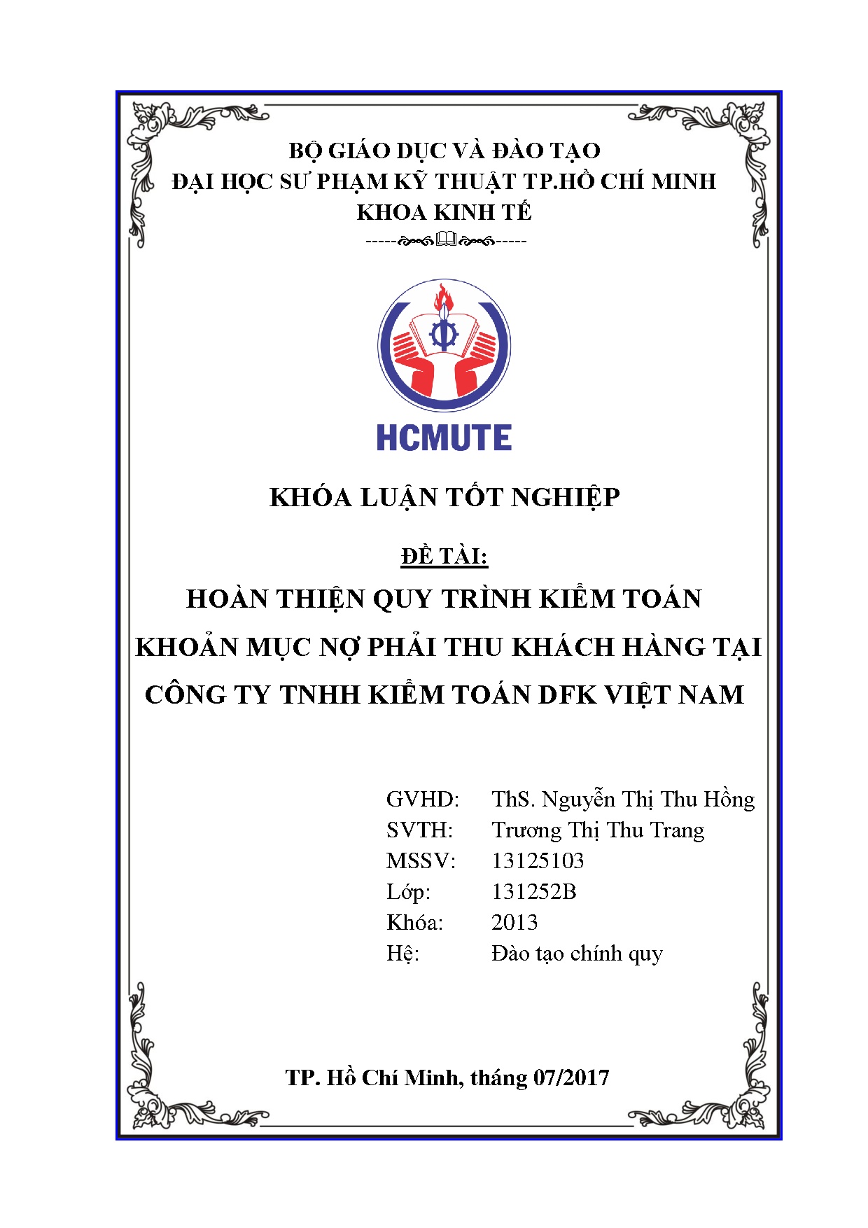 Đồ án tốt nghiệp - Hoàn thiện quy trình kiểm toán khoản mục nợ phải thu khách hàng tại công TTKTDVN