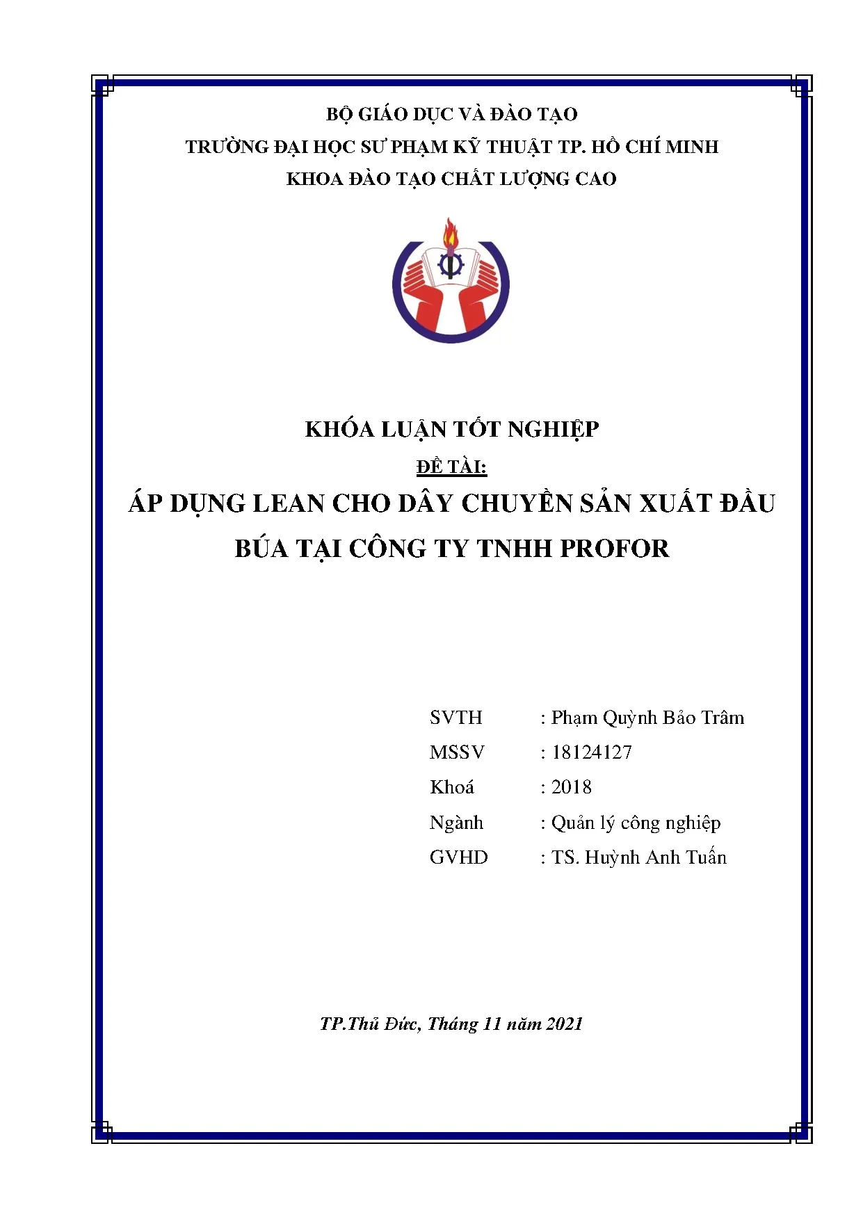 Đồ án tốt nghiệp - Áp dụng Lean cho dây chuyền sản xuất đầu búa tại Công ty TNHH Profor