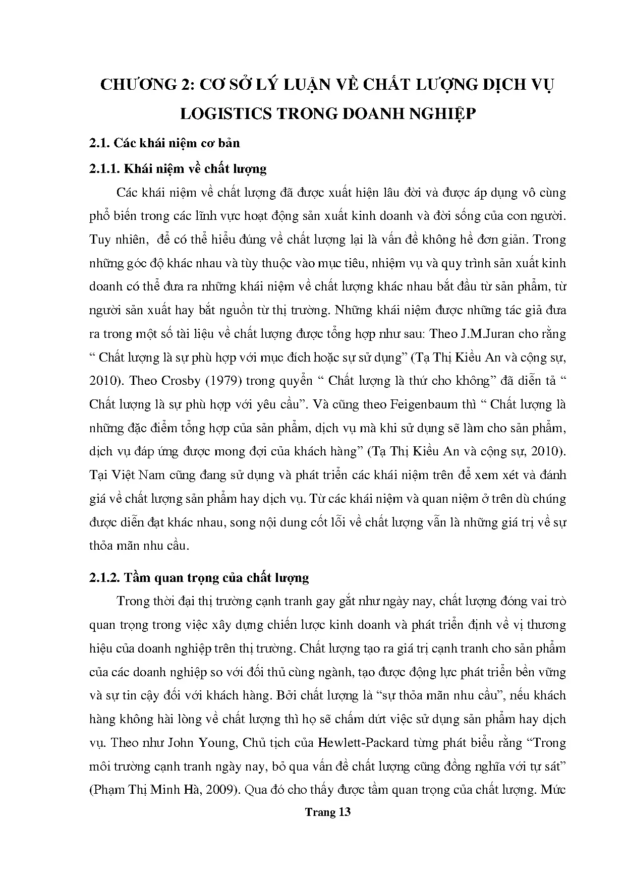 Đồ án tốt nghiệp - Đề xuất giải pháp nâng cao chất lượng dịch vụ Logistics tại Chi NTLTCTCPTMVDLBD - Trang 24