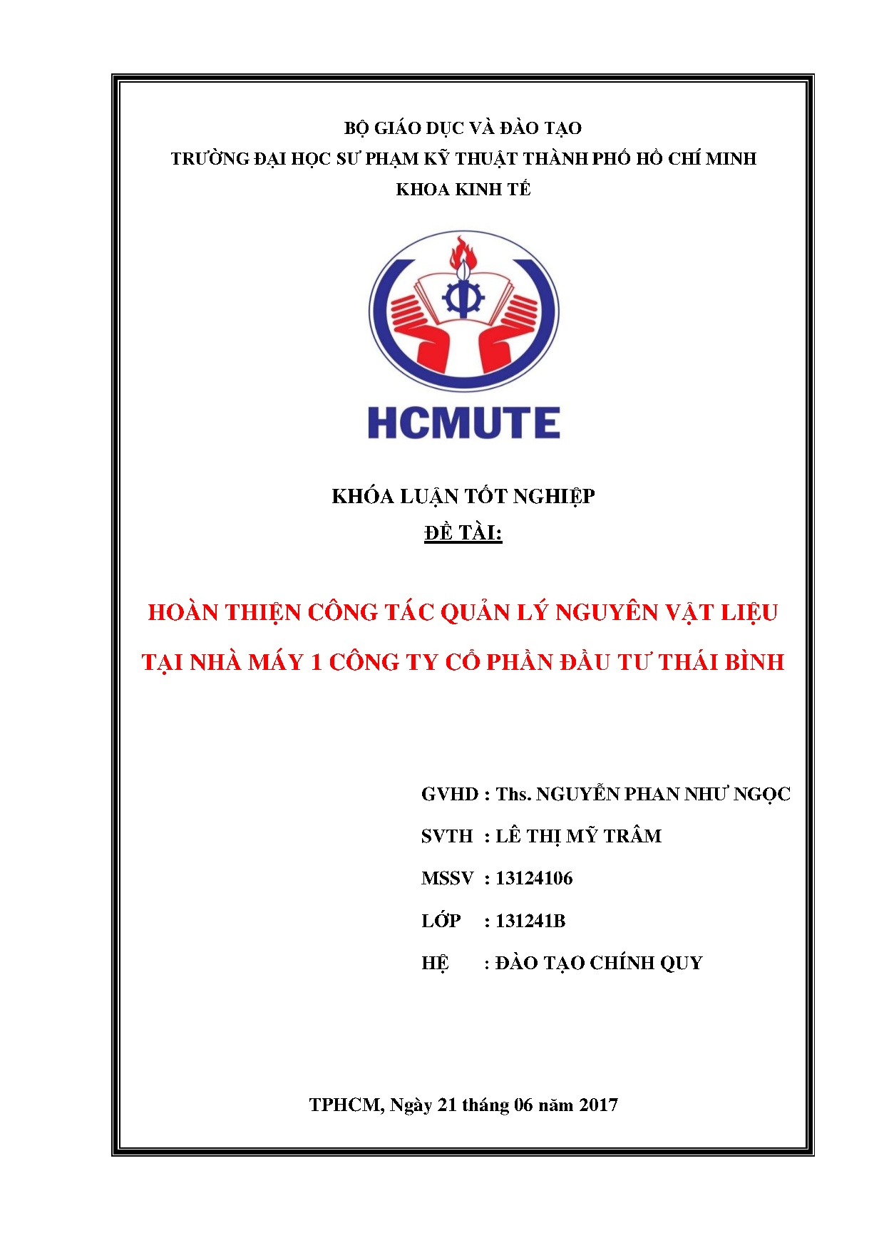 Đồ án tốt nghiệp - Hoàn thiện công tác quản lý nguyên vật liệu tại Nhà máy 1 Công ty Cổ phần đầu TTB