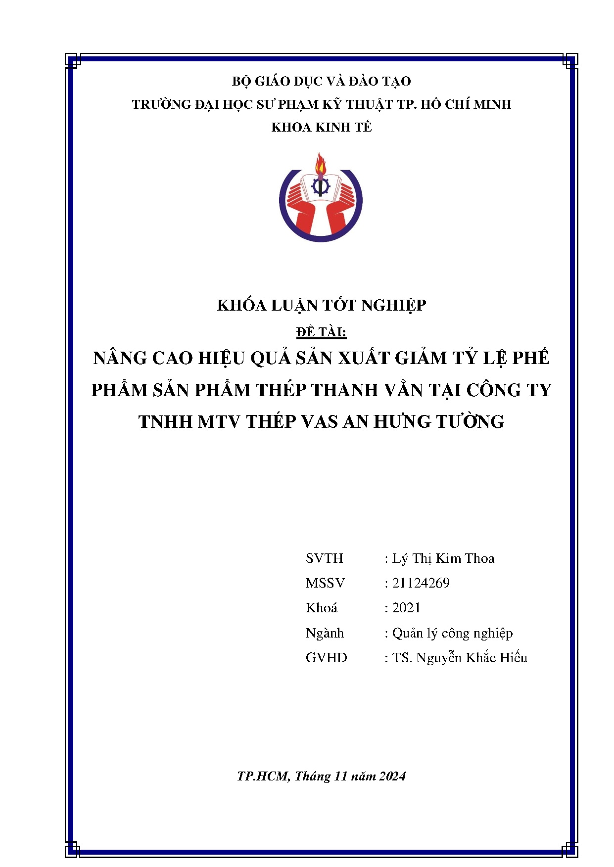 Đồ án tốt nghiệp - Nâng cao hiệu quả sản xuất giảm tỷ lệ phế phẩm sản phẩm thép thanh vằn TCTTMTVAHT