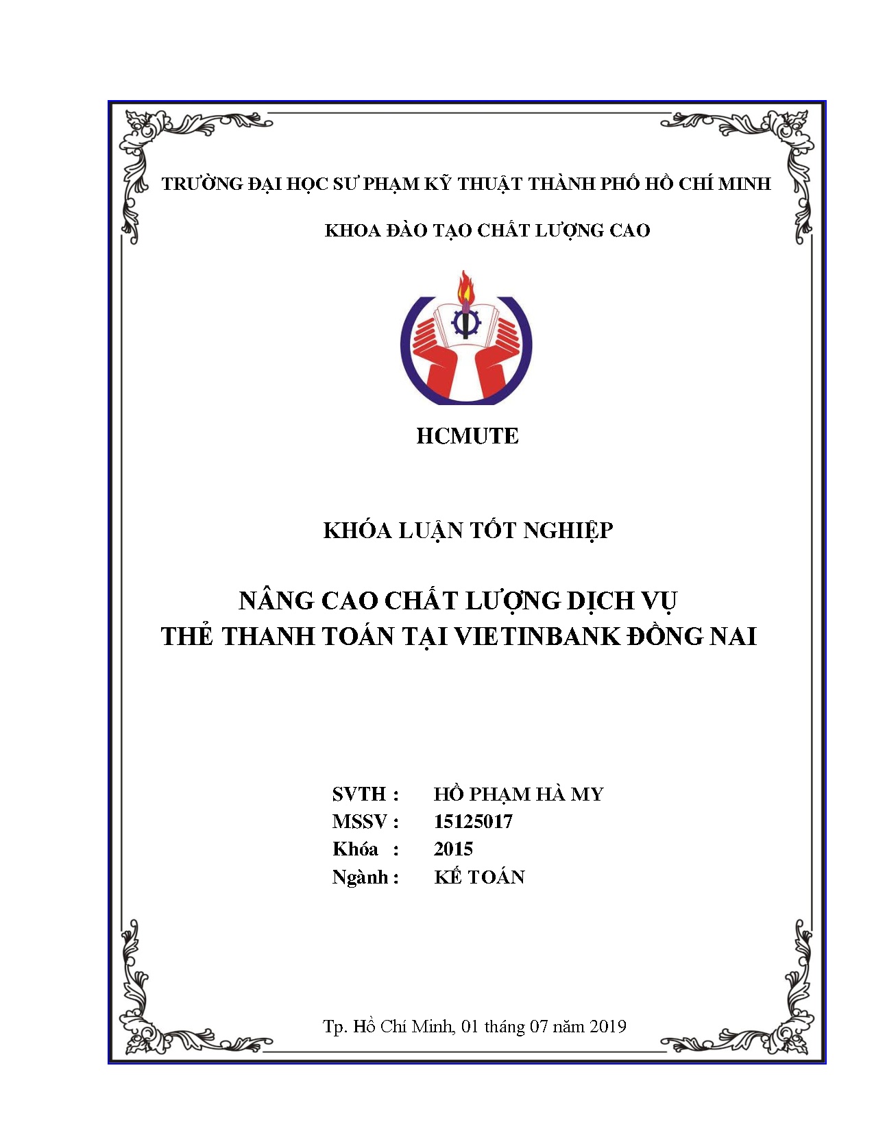 Đồ án tốt nghiệp - Nâng cao chất lượng dịch vụ thẻ thanh toán tại Vietinbank Đồng Nai