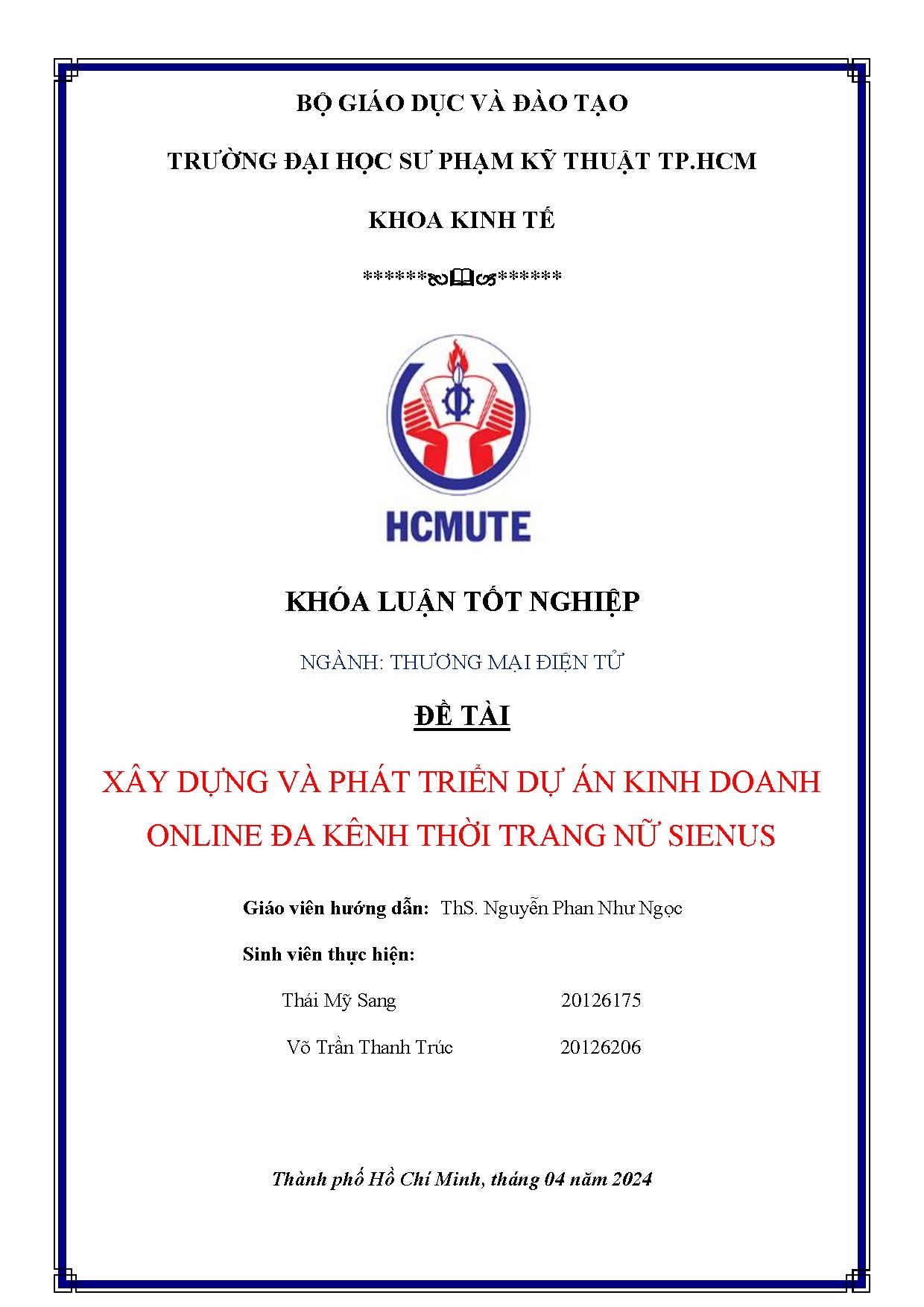 Đồ án tốt nghiệp - Xây dựng và phát triển dự án kinh doanh online đa kênh thời trang nữ Sienus