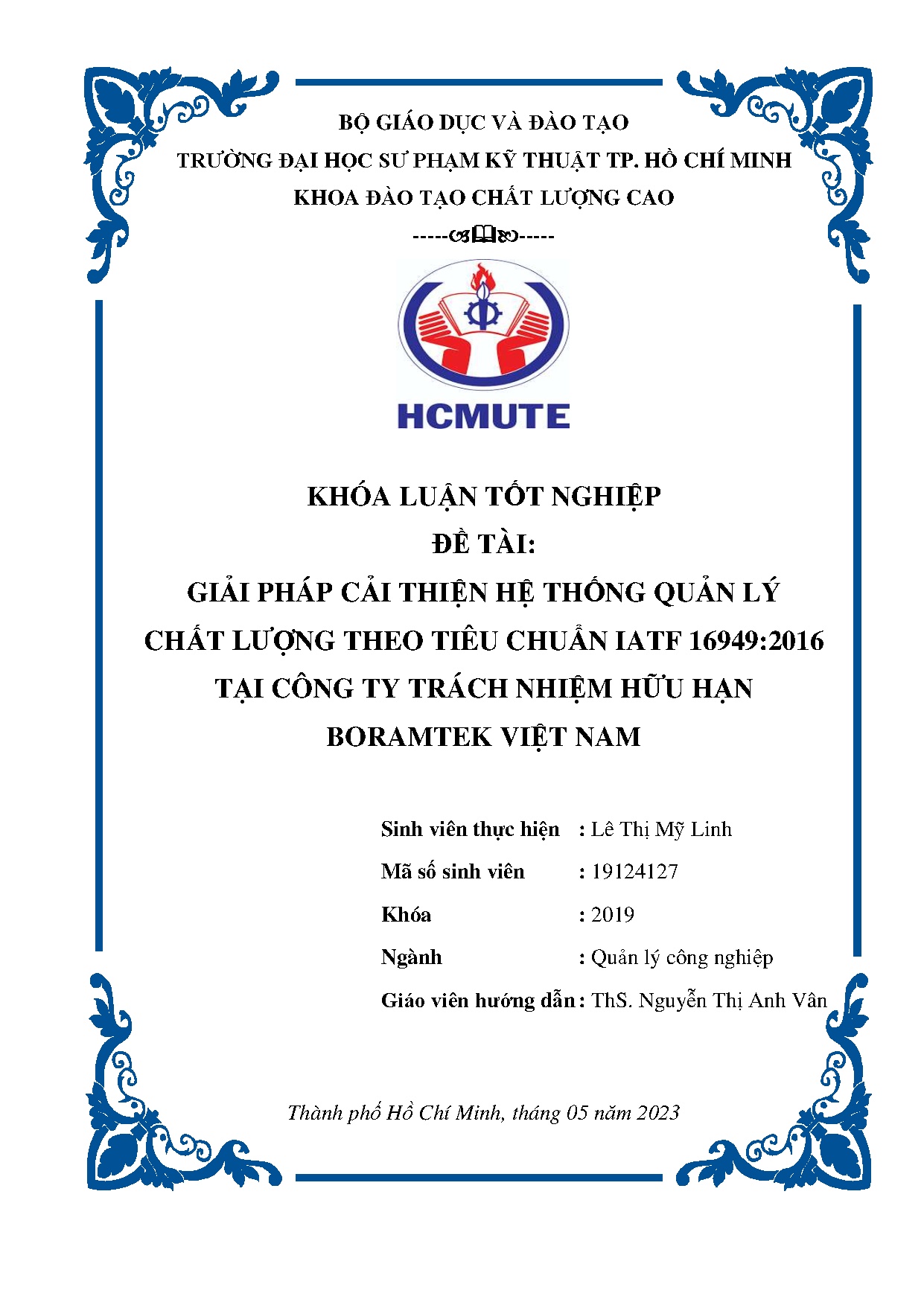 Đồ án tốt nghiệp - Giải pháp cải thiện hệ thống quản lý chất lượng theo tiêu chuẩn IATF 1 TCTTNHHBVN