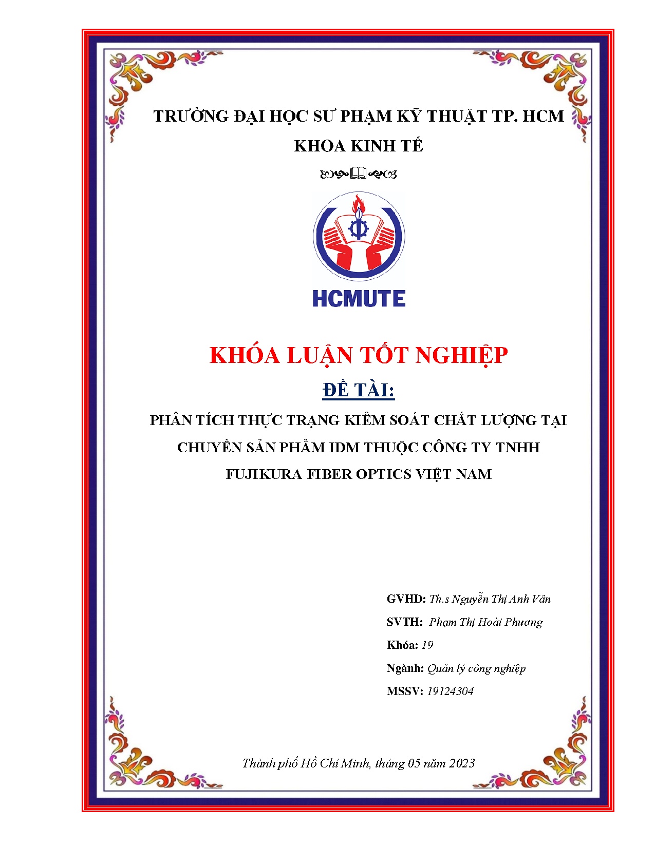 Đồ án tốt nghiệp - Phân tích thực trạng kiểm soát chất lượng tại chuyền sản phẩm IDM thuộc CTTFFOVN