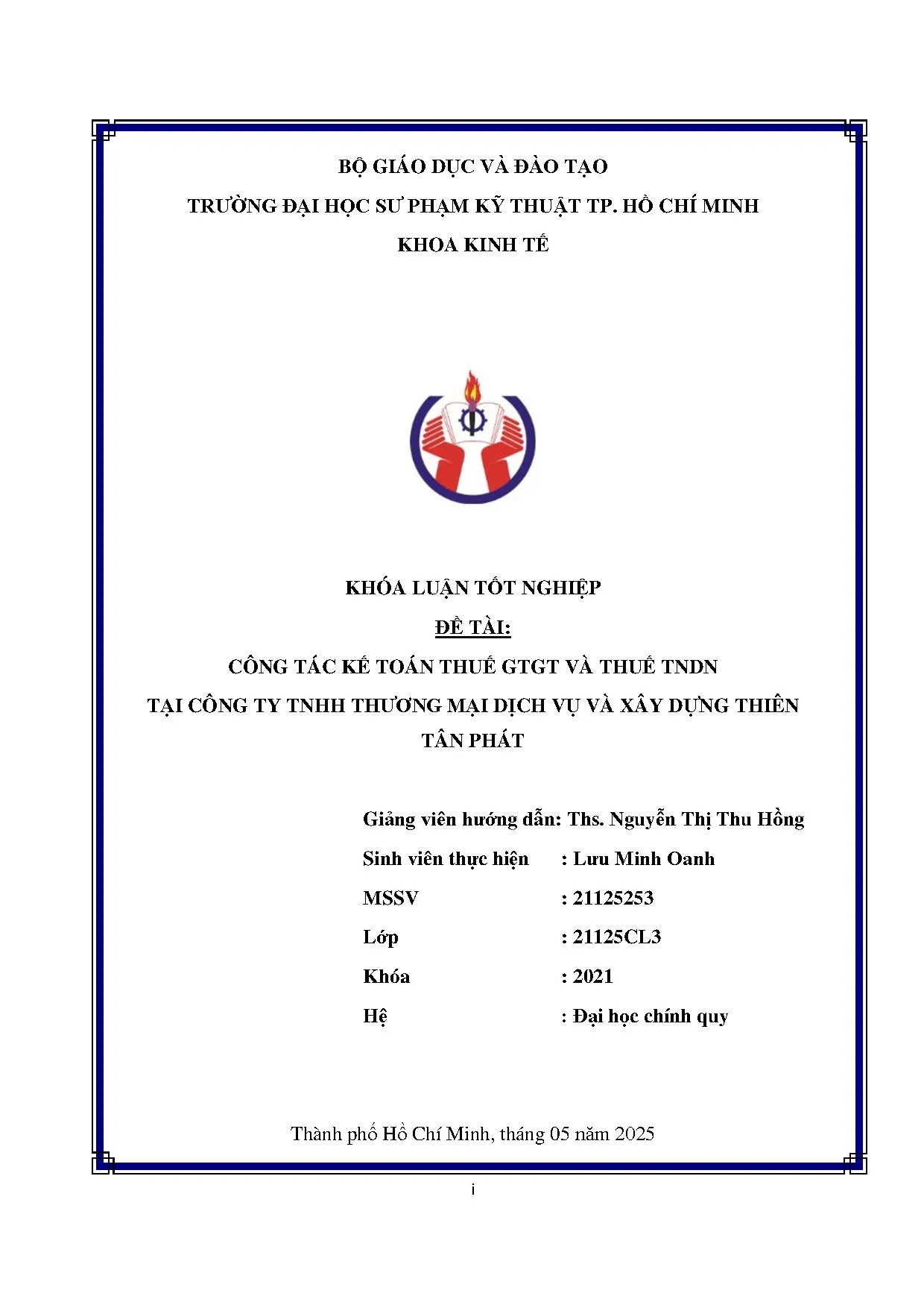 Đồ án tốt nghiệp - Công tác kế toán thuế GTGT và thuế TNDN tại Công Ty TNHH Thương Mại Dịch VVXDTTP