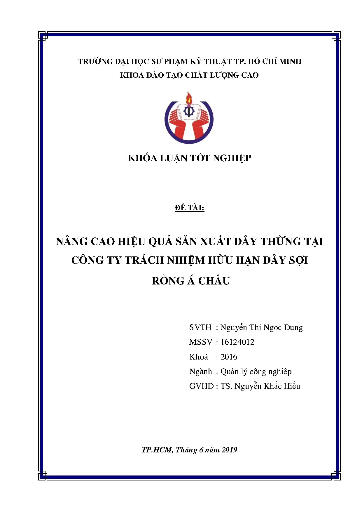 Đồ án tốt nghiệp - Nâng cao hiệu quả sản xuất dây thừng tại Công ty Trách nhiệm hữu hạn Dây sợi RÁC